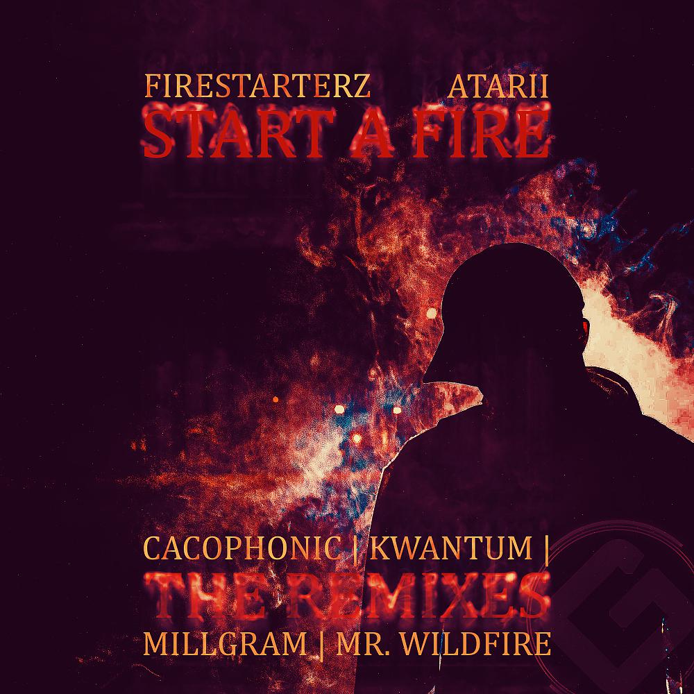 Постер альбома Start A Fire (The Remixes)