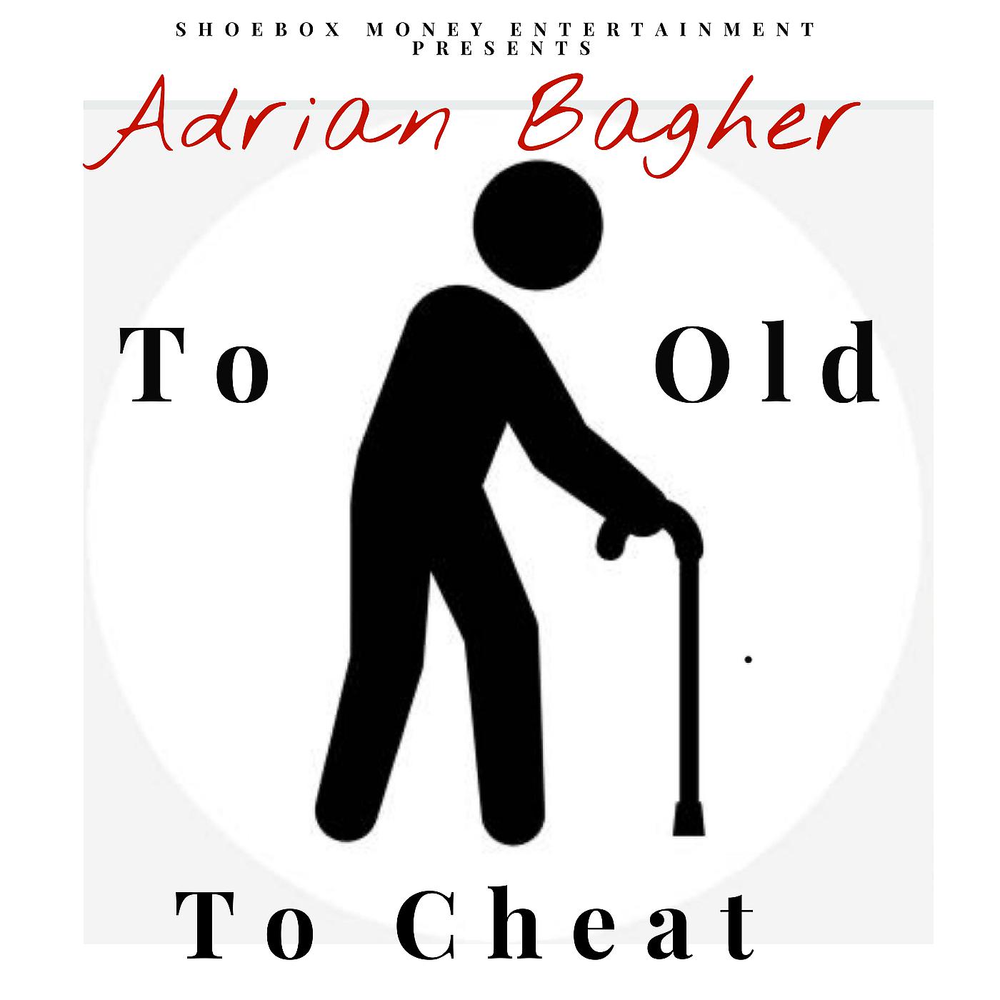 Постер альбома To Old to Cheat