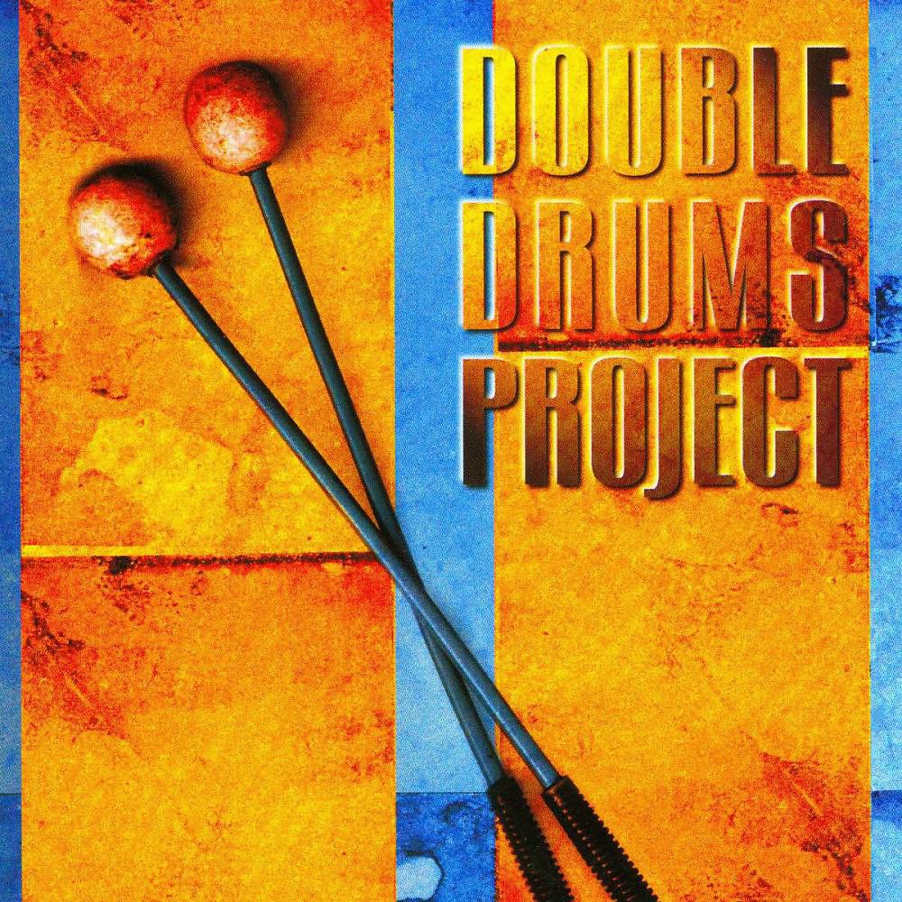 Постер альбома Double Drums Project