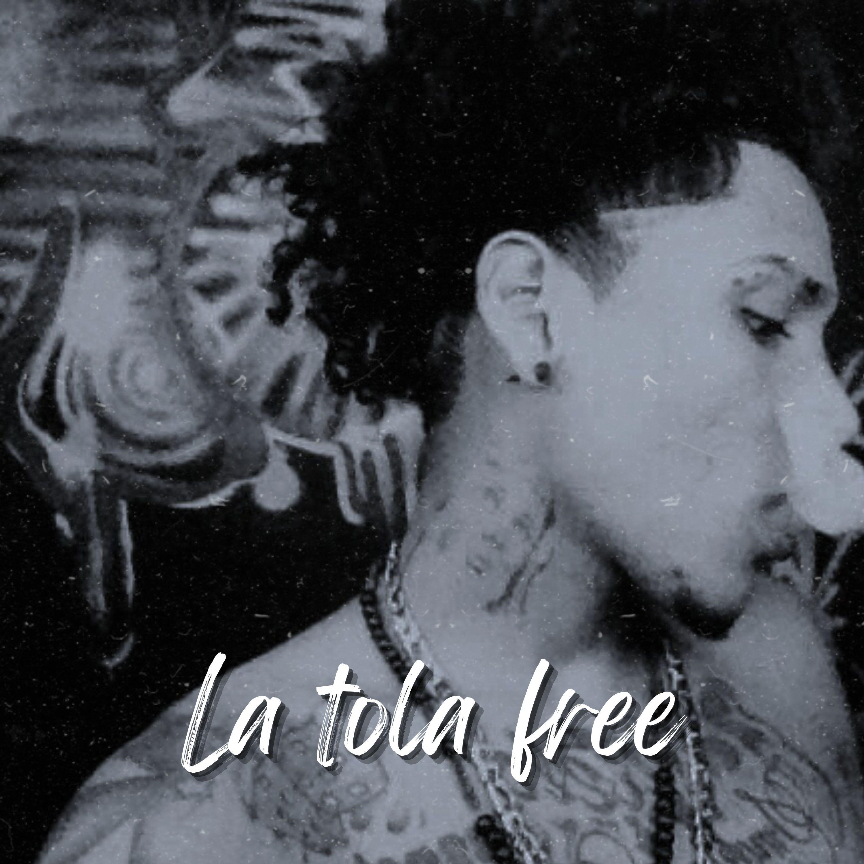 Постер альбома La Tola Free