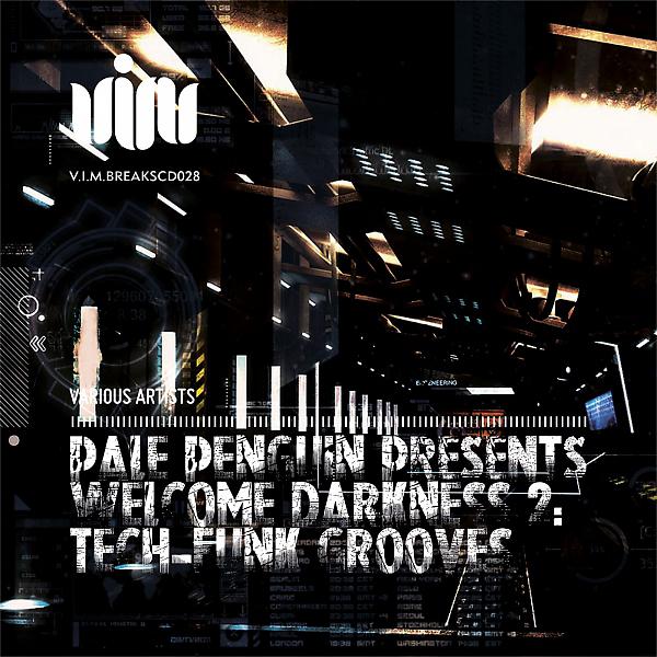 Постер альбома Pale Penguin presents Welcome Darkness 2: Tech-Funk Grooves
