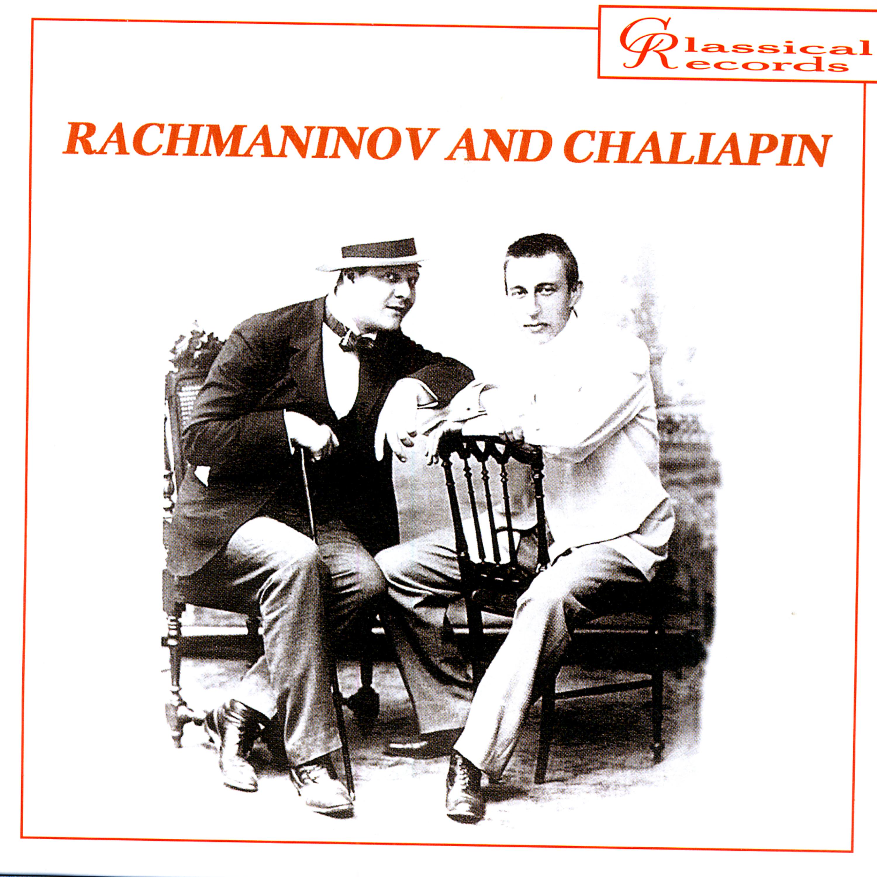 Постер альбома Rachmaninov and Chaliapin