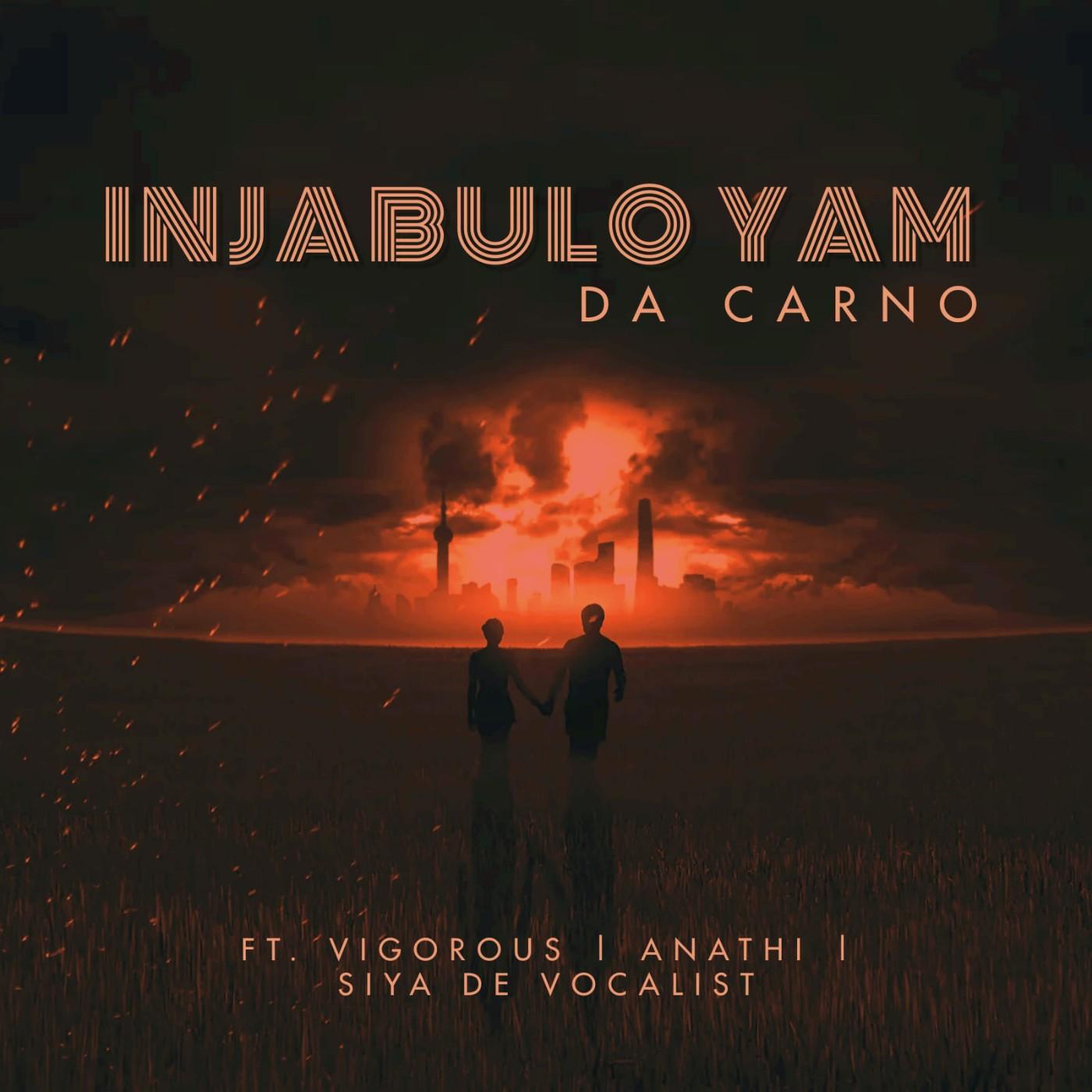 Постер альбома Injabulo Yam (feat. Vigorous,Anathi & Siya De Vocalist)