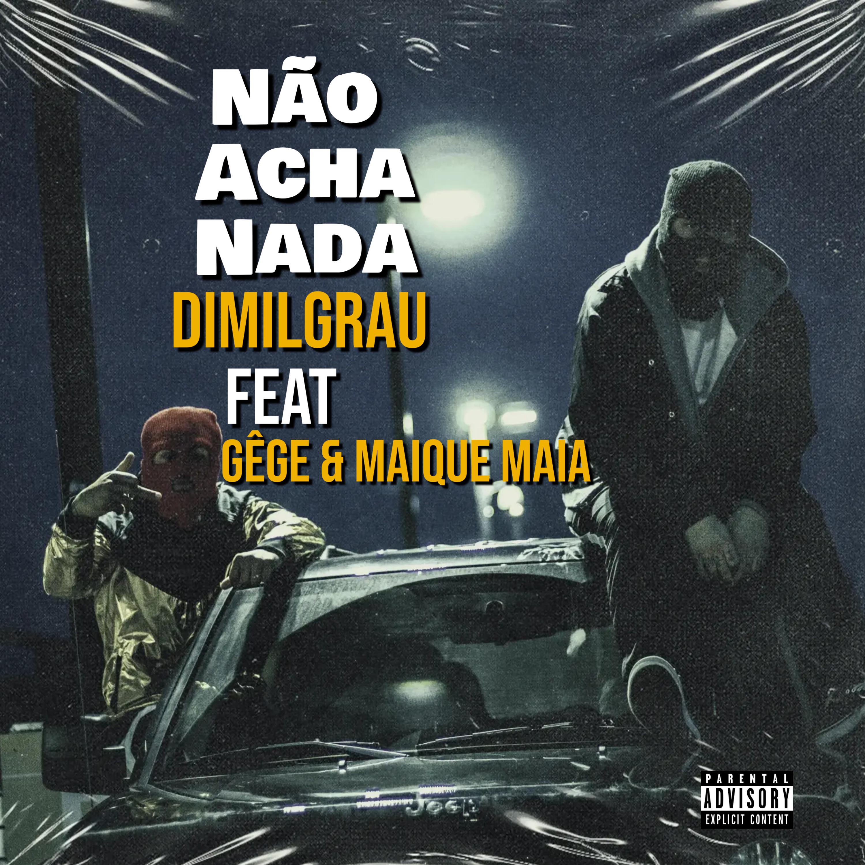Постер альбома Não Acha Nada
