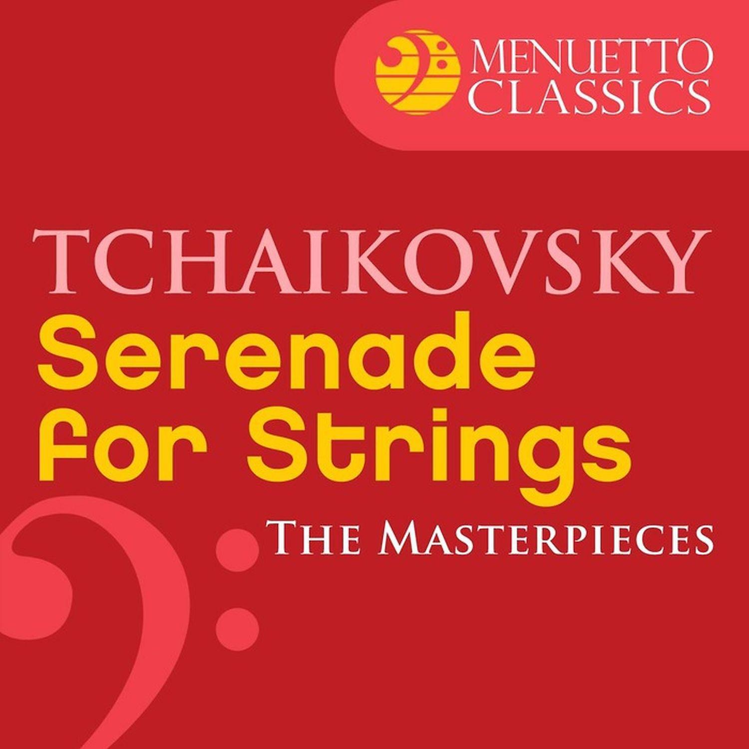 Постер альбома The Masterpieces - Tchaikovsky: Serenade for Strings in C Major, Op. 48