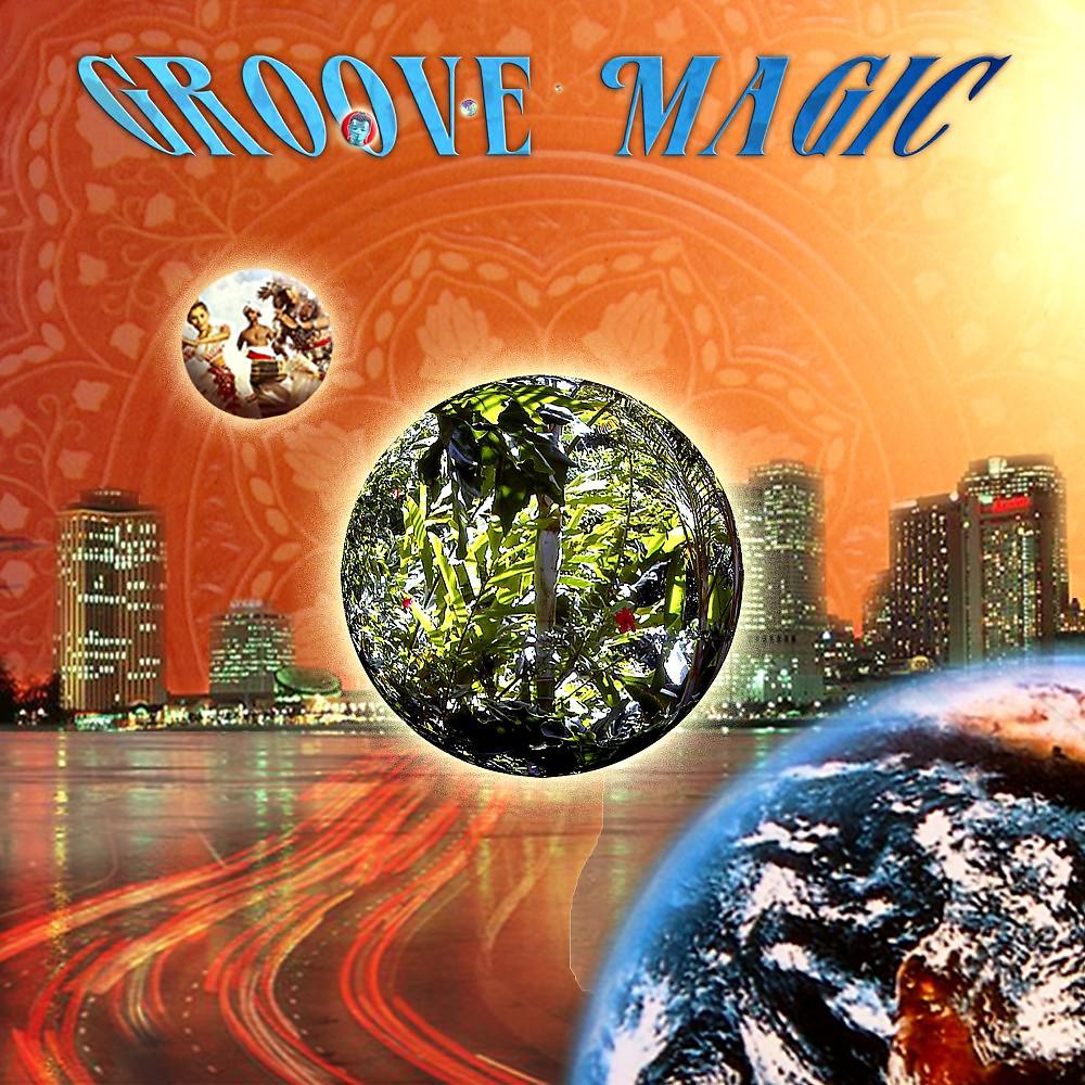Постер альбома Groove Magic