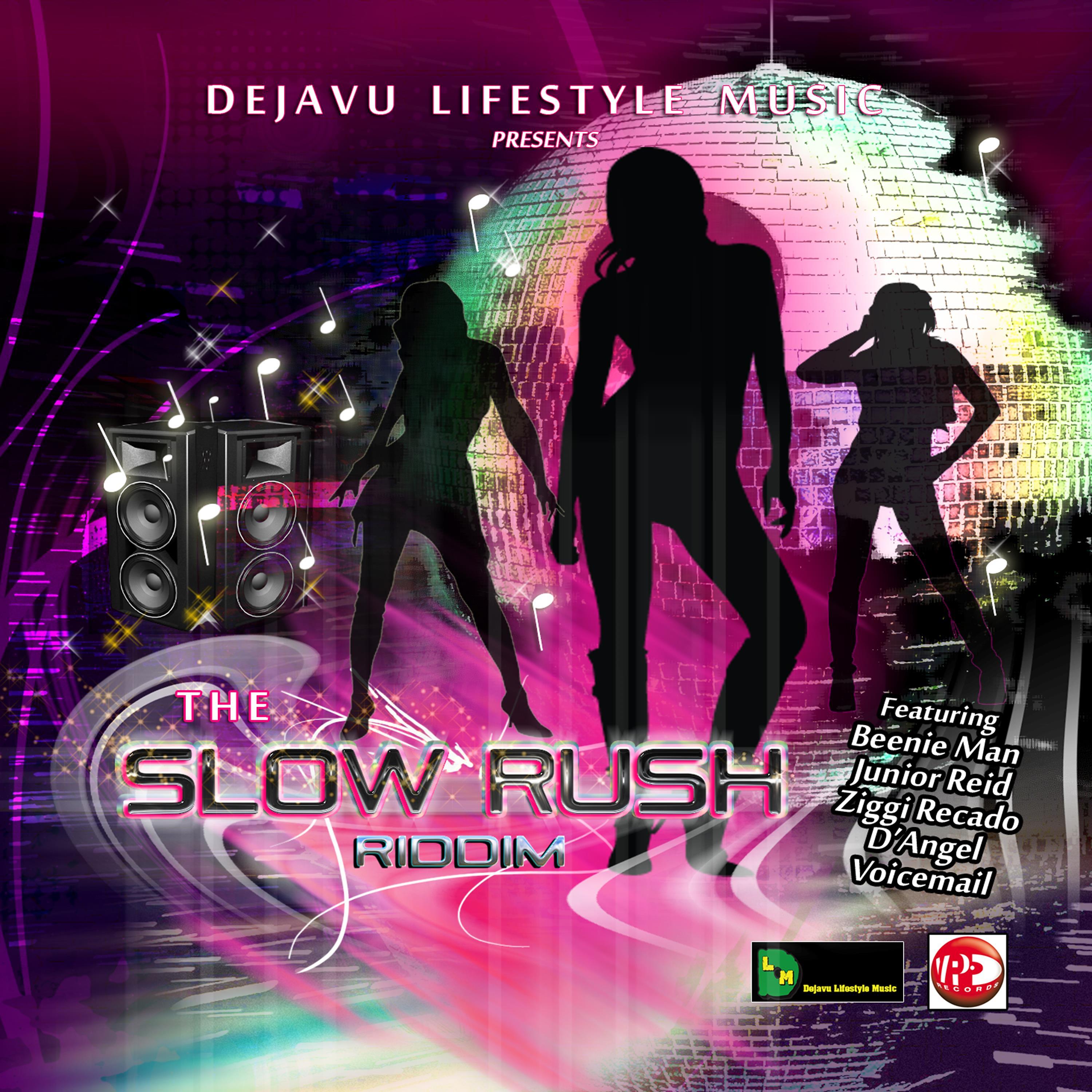 Постер альбома The Slow Rush Riddim