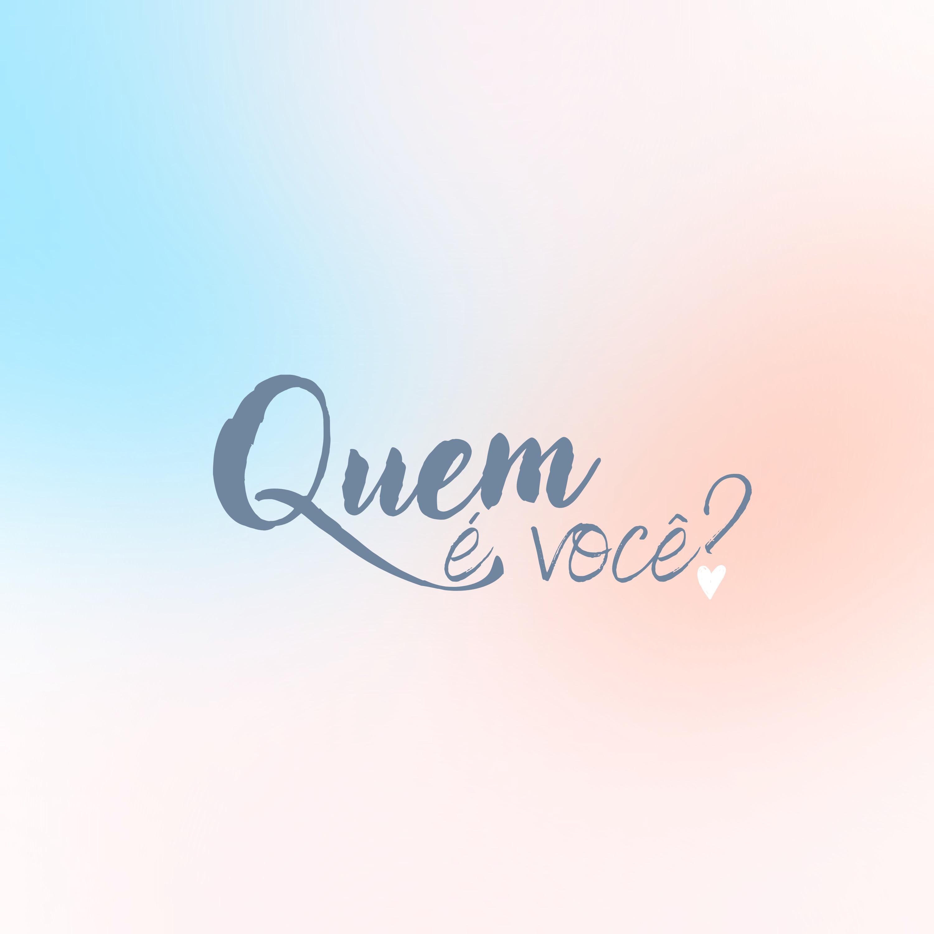 Постер альбома Quem É Você