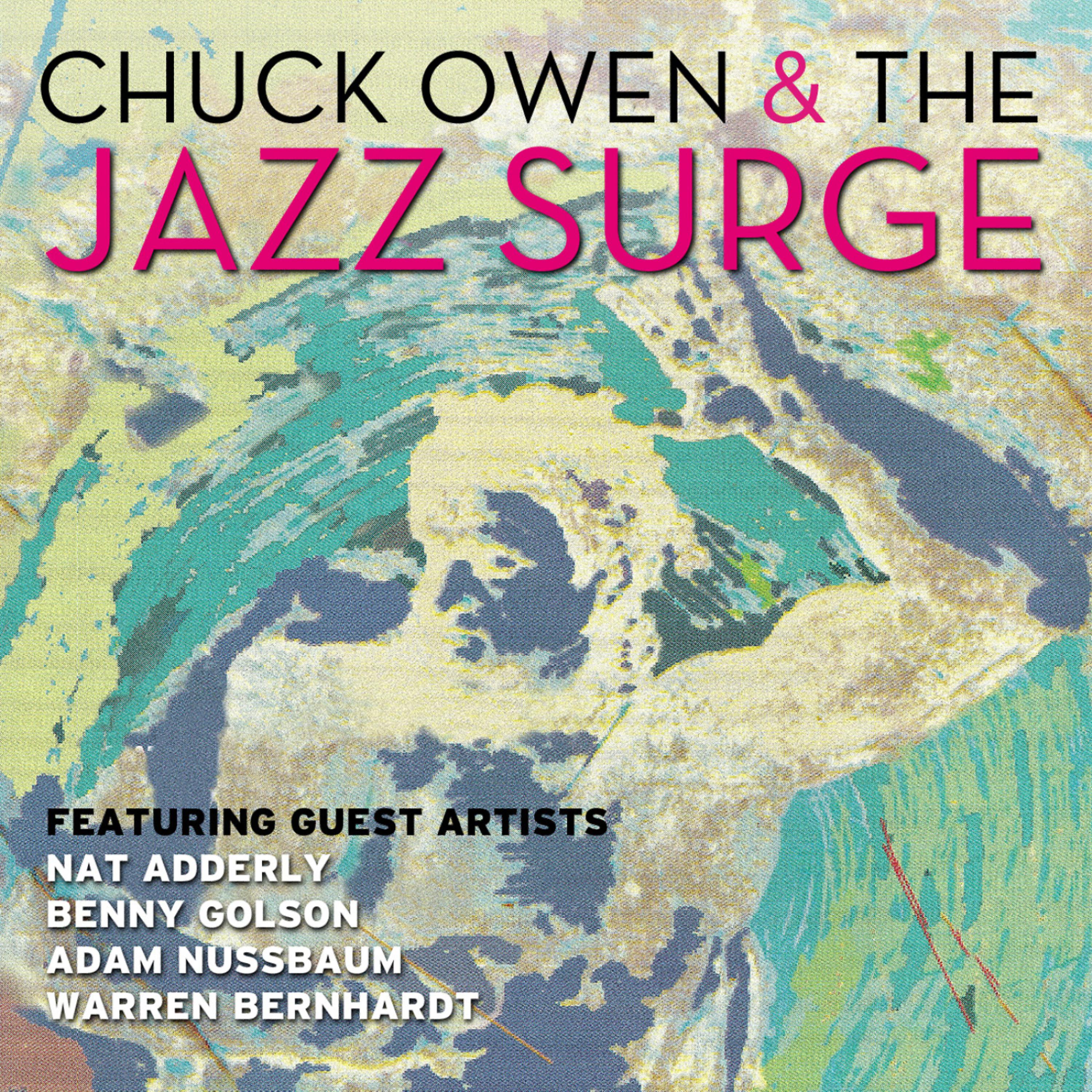 Постер альбома Chuck Owen & The Jazz Surge