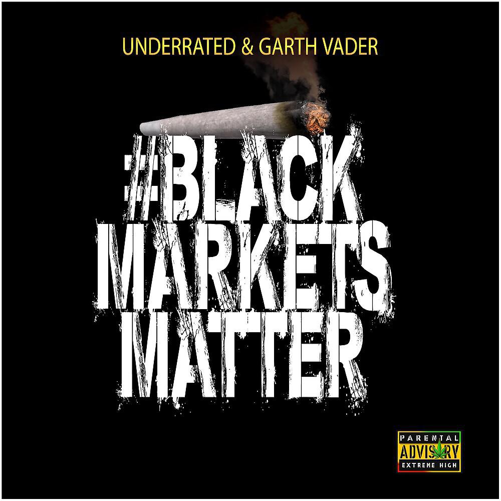 Постер альбома Black Markets Matter