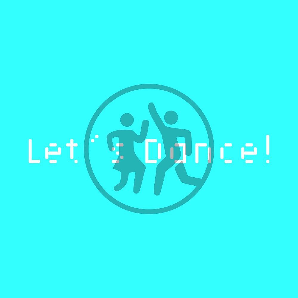 Постер альбома Let's Dance!