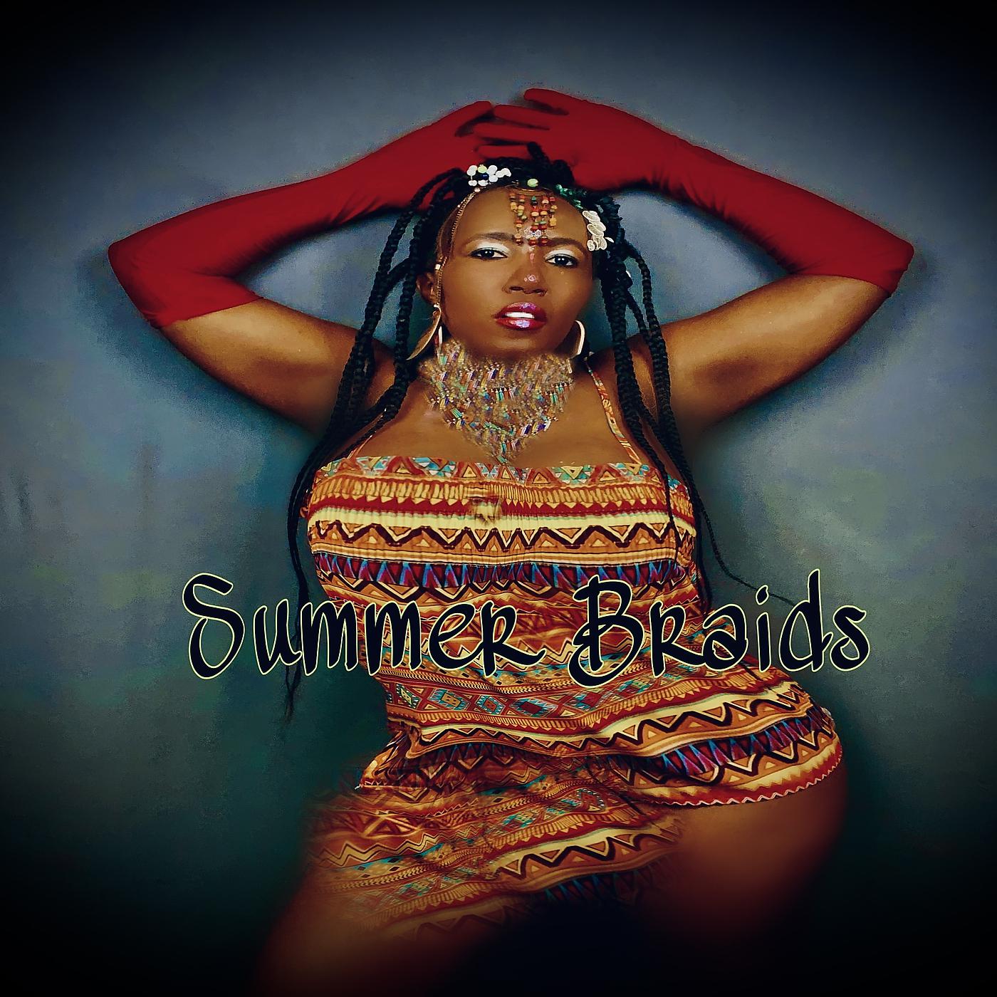 Постер альбома Summer Braids