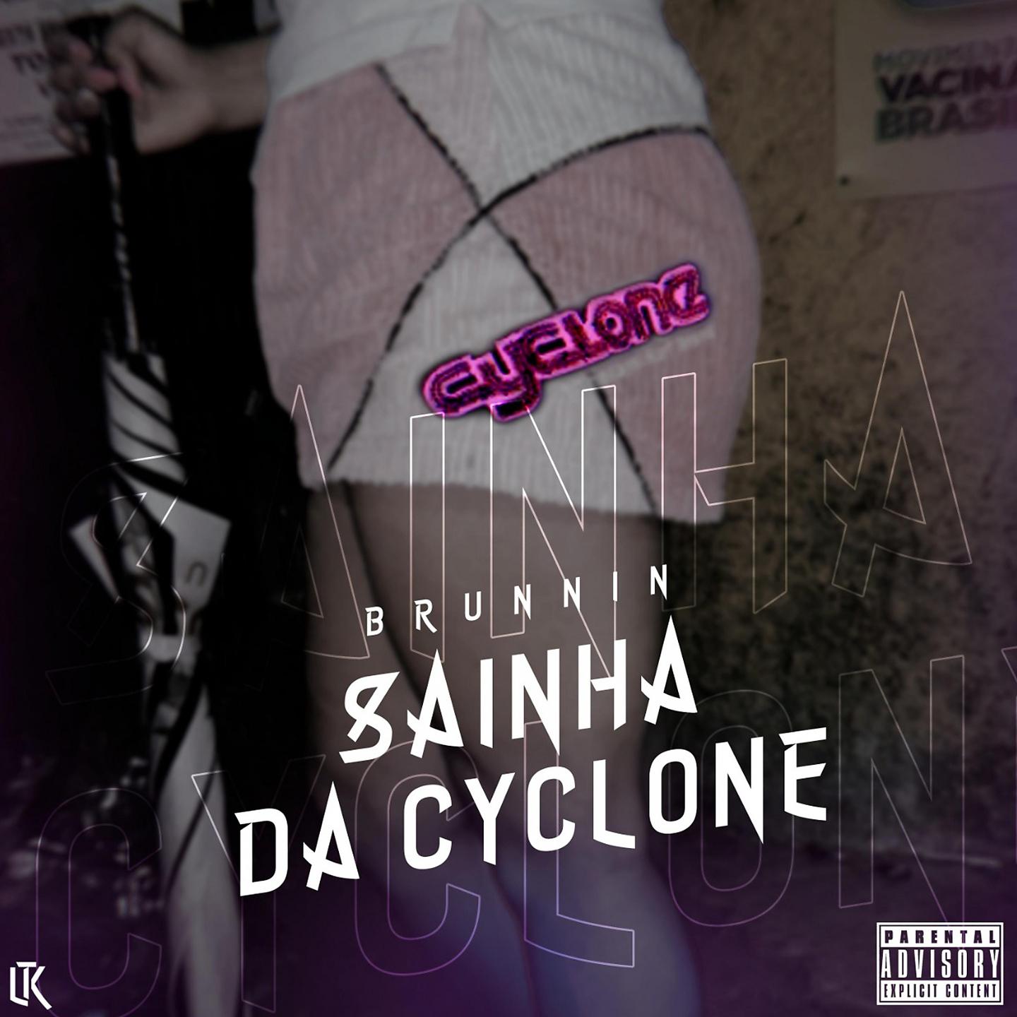 Постер альбома Sainha da Cyclone