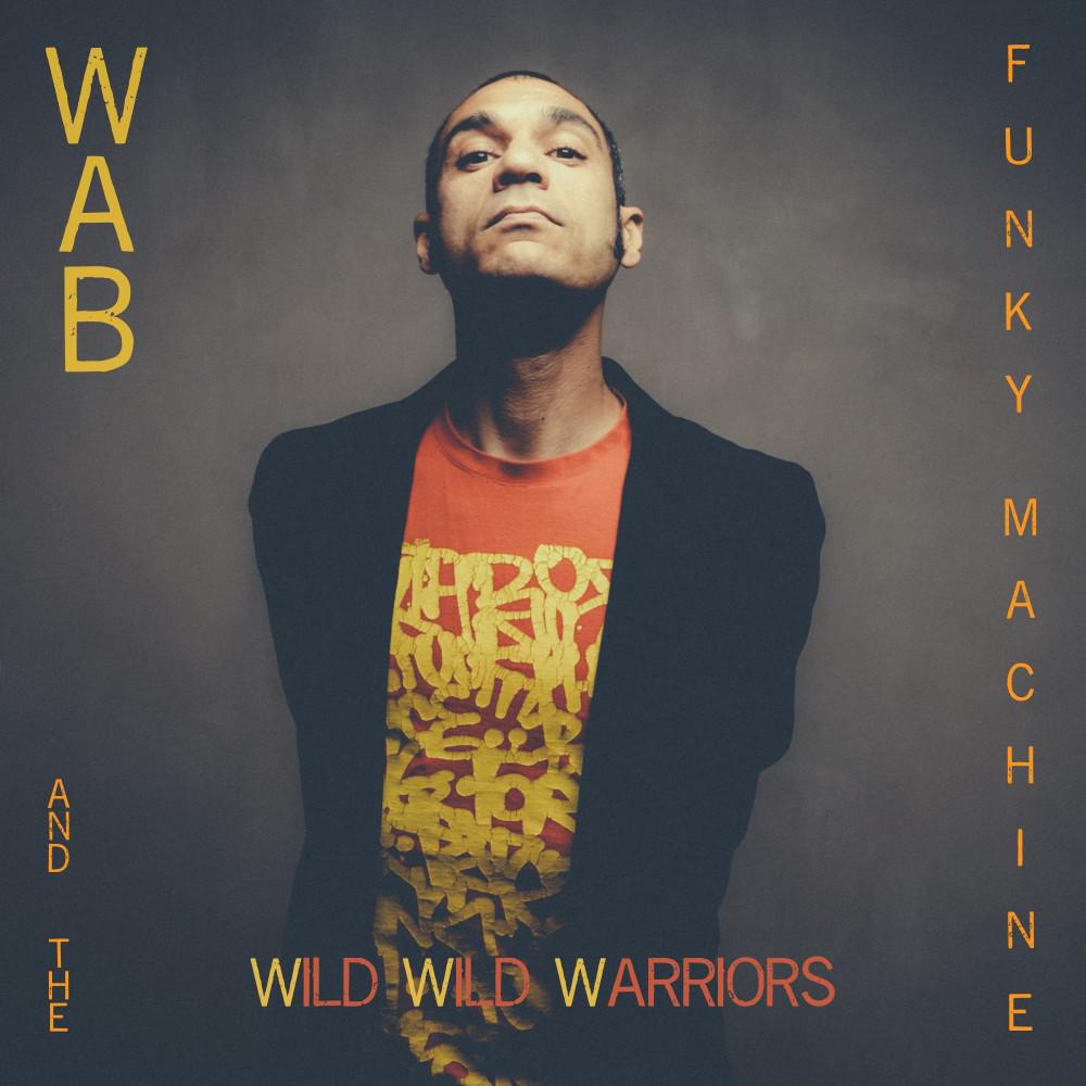 Постер альбома Wild Wild Warriors