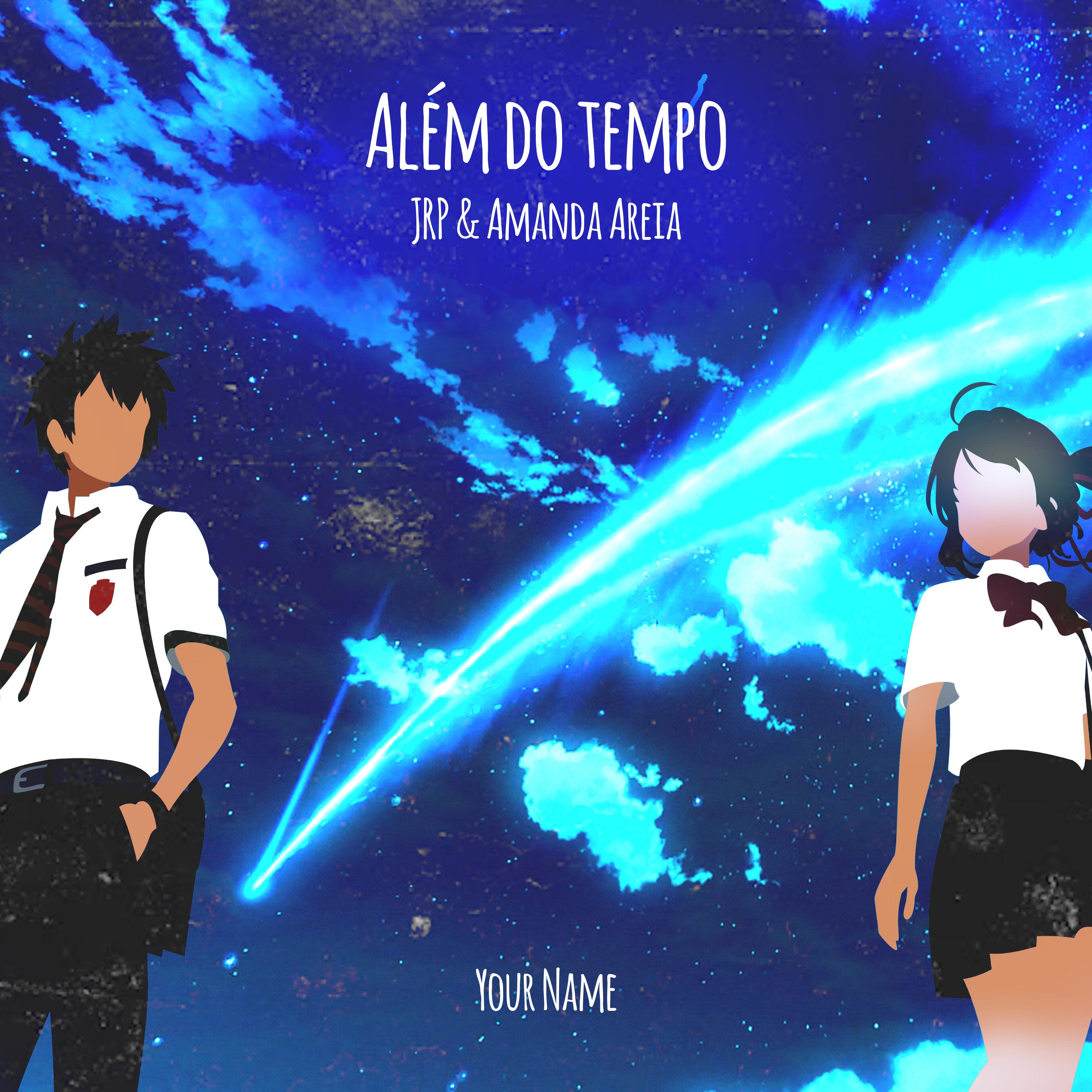 Постер альбома Além do Tempo (Your Name)
