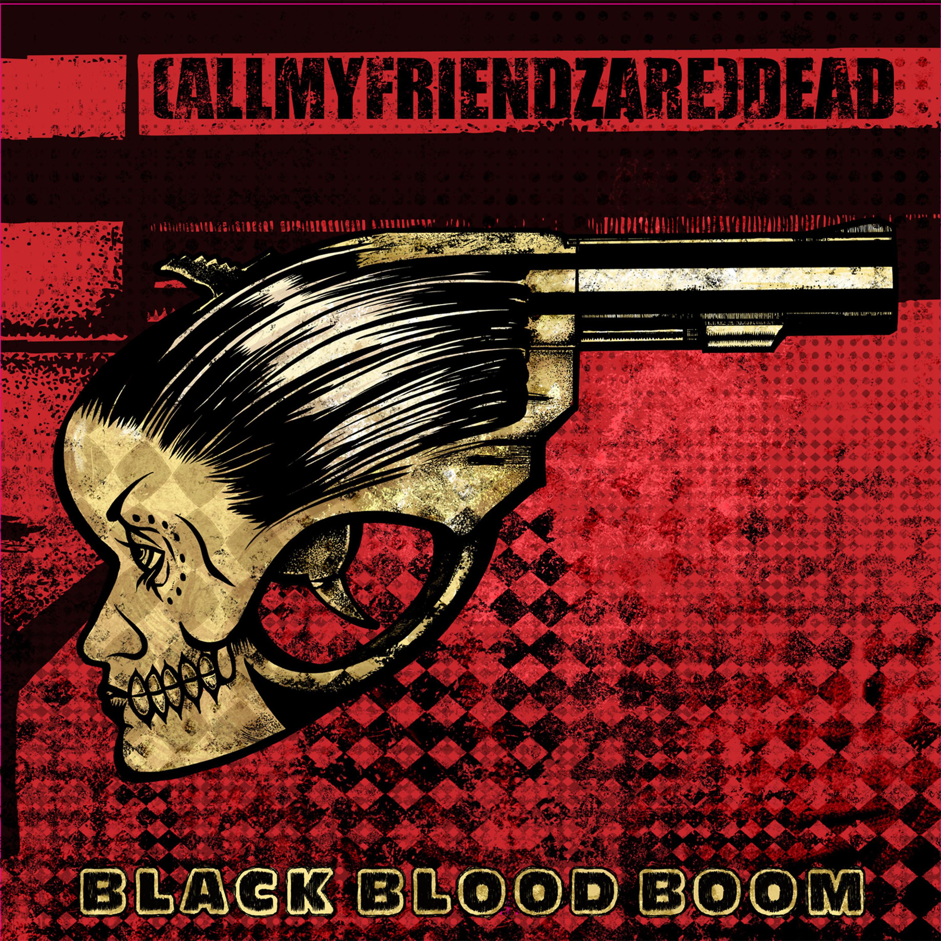 Постер альбома Black Blood Boom
