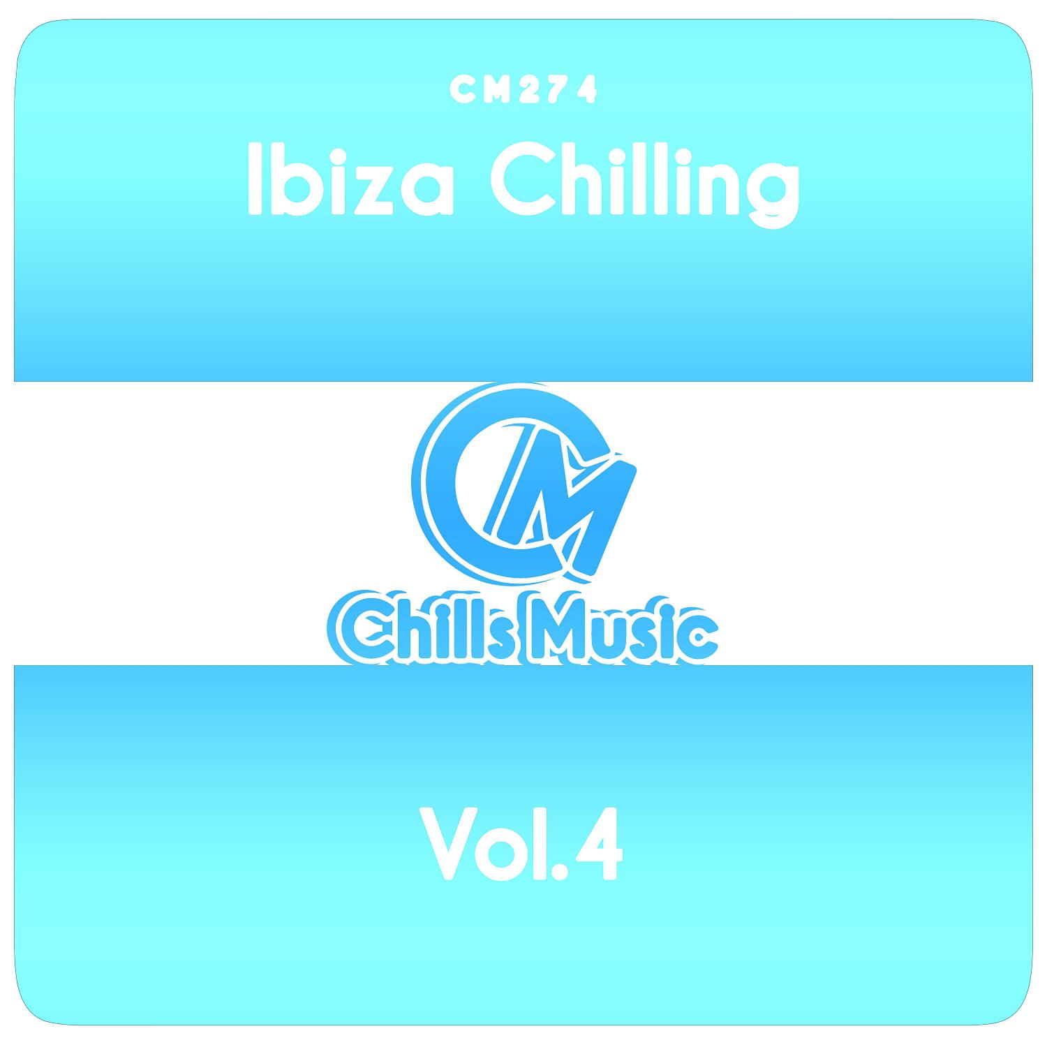 Постер альбома Ibiza Chilling, Vol.4