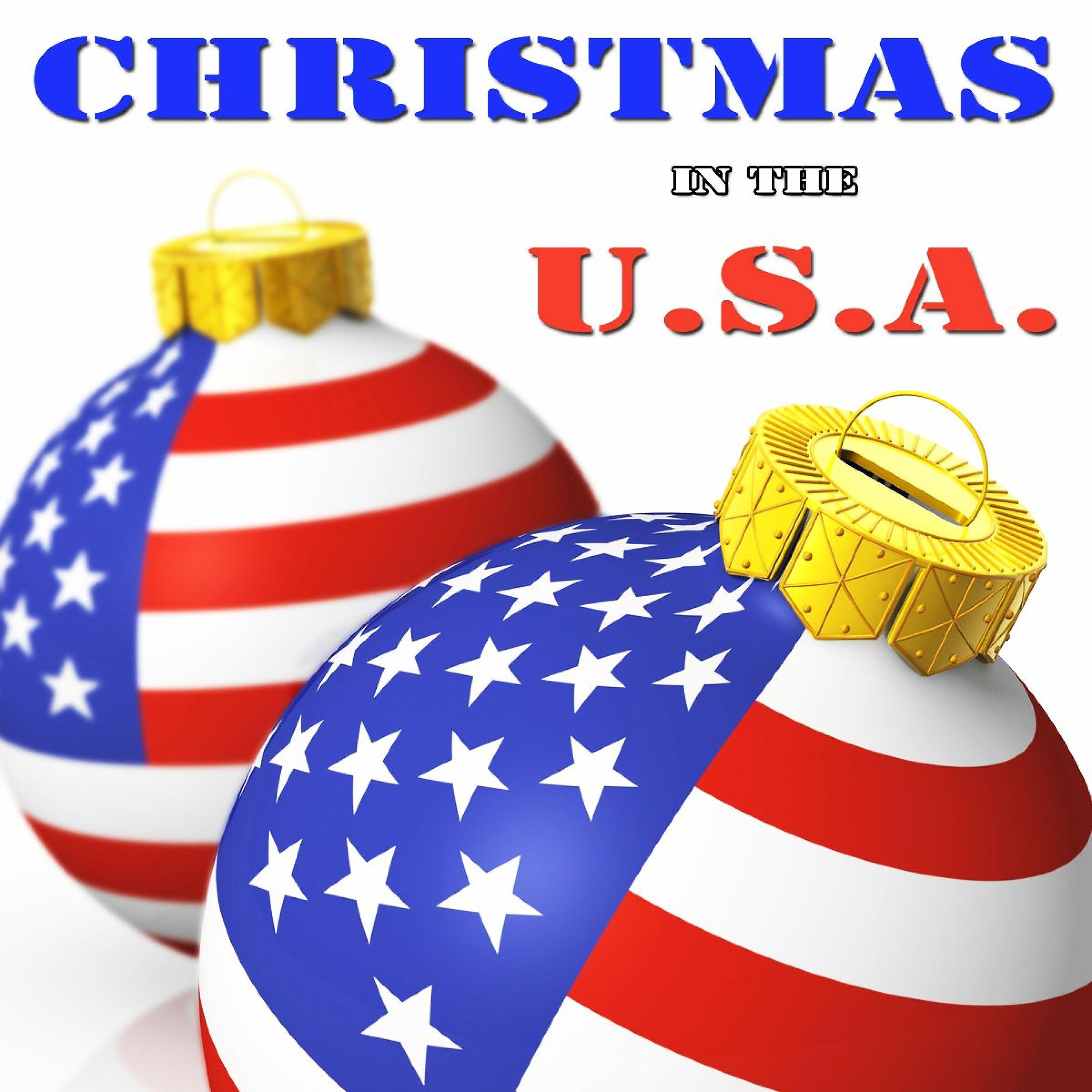Постер альбома Christmas in the U.S.A. - Last Christmas, All I Want for Christmas and Many More
