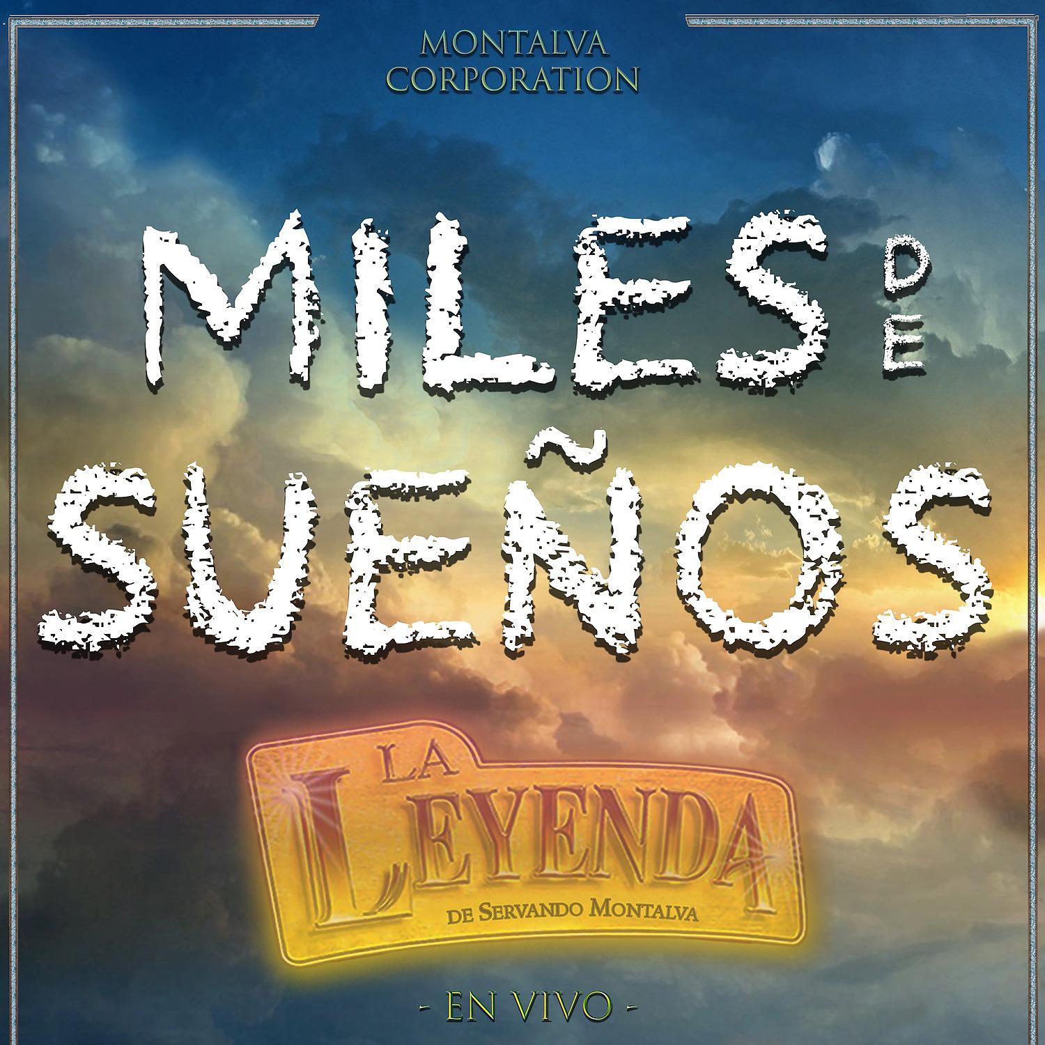 Постер альбома Miles de Sueños
