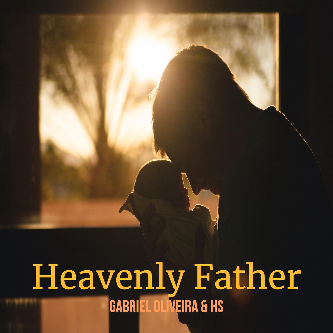 Постер альбома Heavenly Father