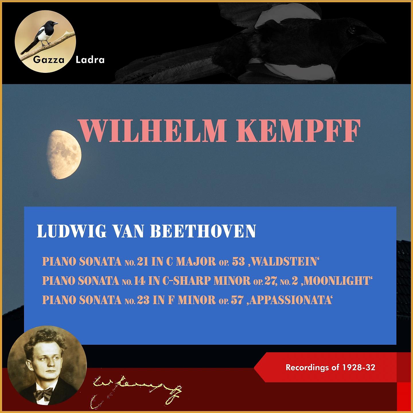 Постер альбома Ludwig van Beethoven: Piano Sonata No. 21 in C Major, Op. 53 ‚Waldstein' - Piano Sonata No. 14 in C-Sharp Minor, Op. 27, No. 2, ‚Moonlight' - Piano Sonata No. 23 in F Minor, Op. 57 ‚Appassionata'