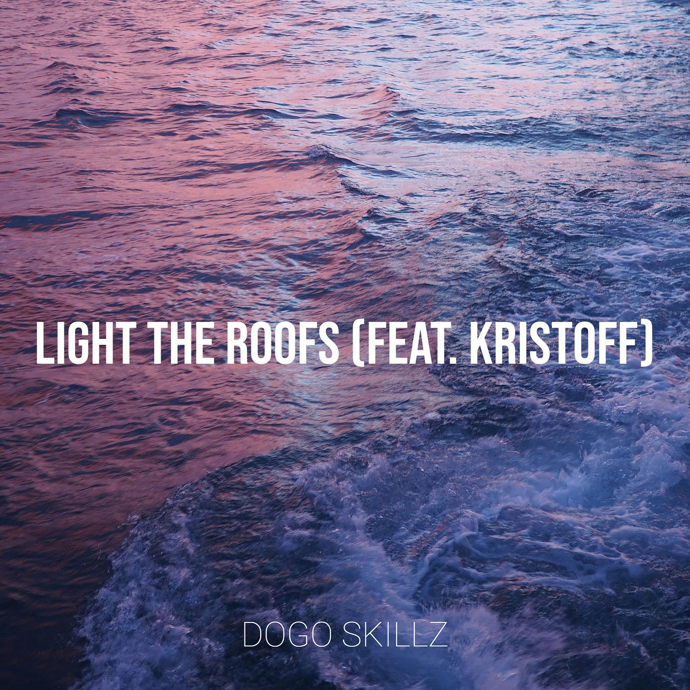 Постер альбома Light the Roofs
