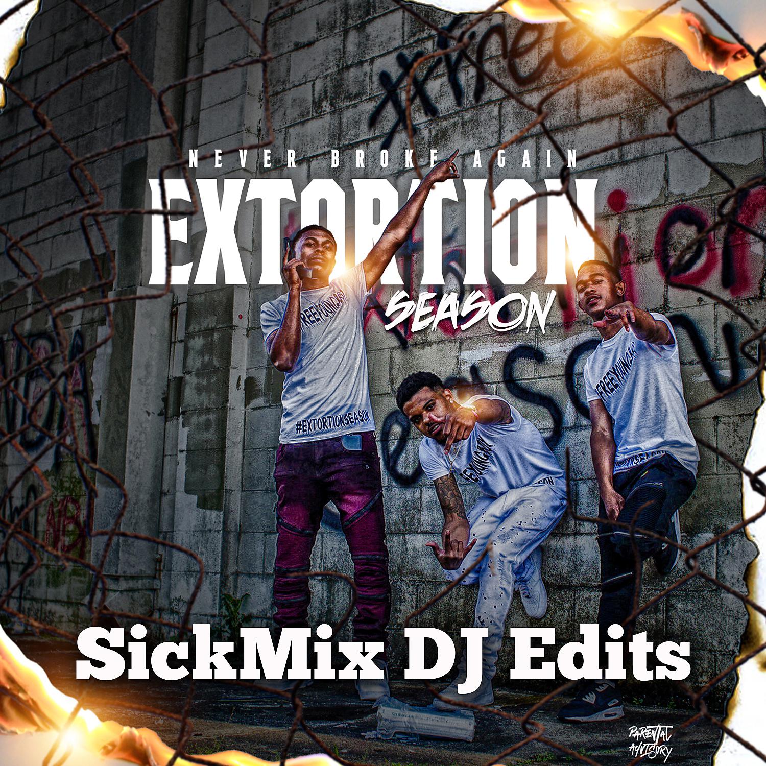 Постер альбома Extortion Season (SickMix DJ Edits)
