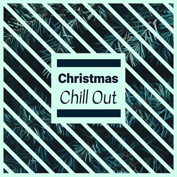 Постер альбома Christmas Chill Out - 20 Instrumental Christmas Songs for Celebrating the Holidays with your Family