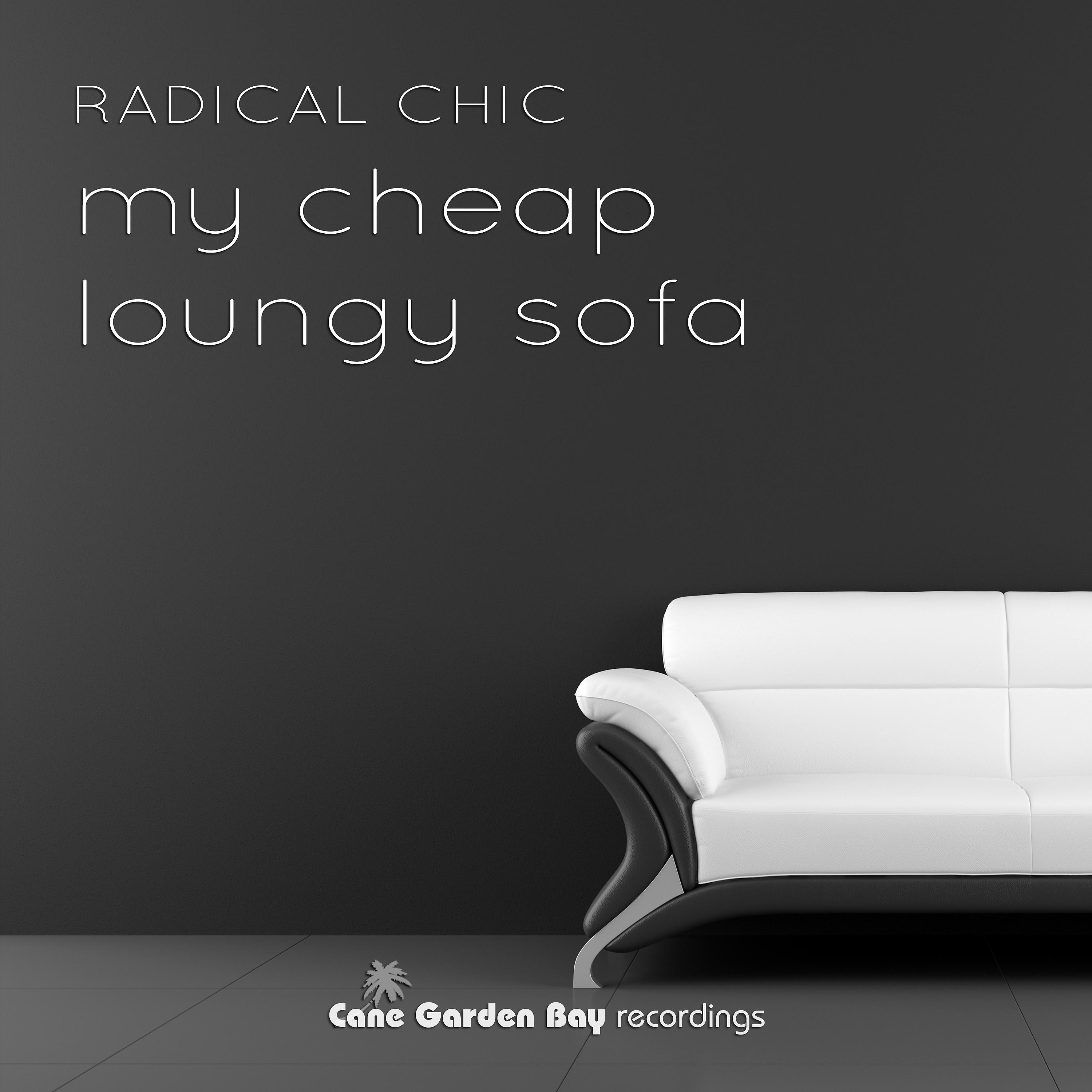 Постер альбома My Cheap Loungy Sofa