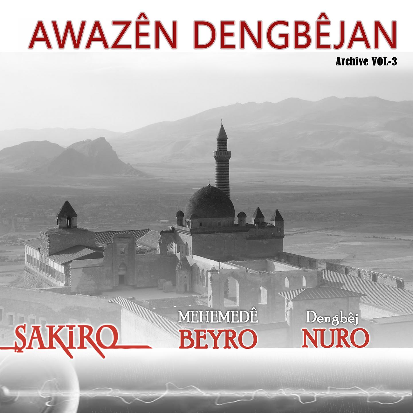 Постер альбома Awazên Dengbêjan, Vol. 3