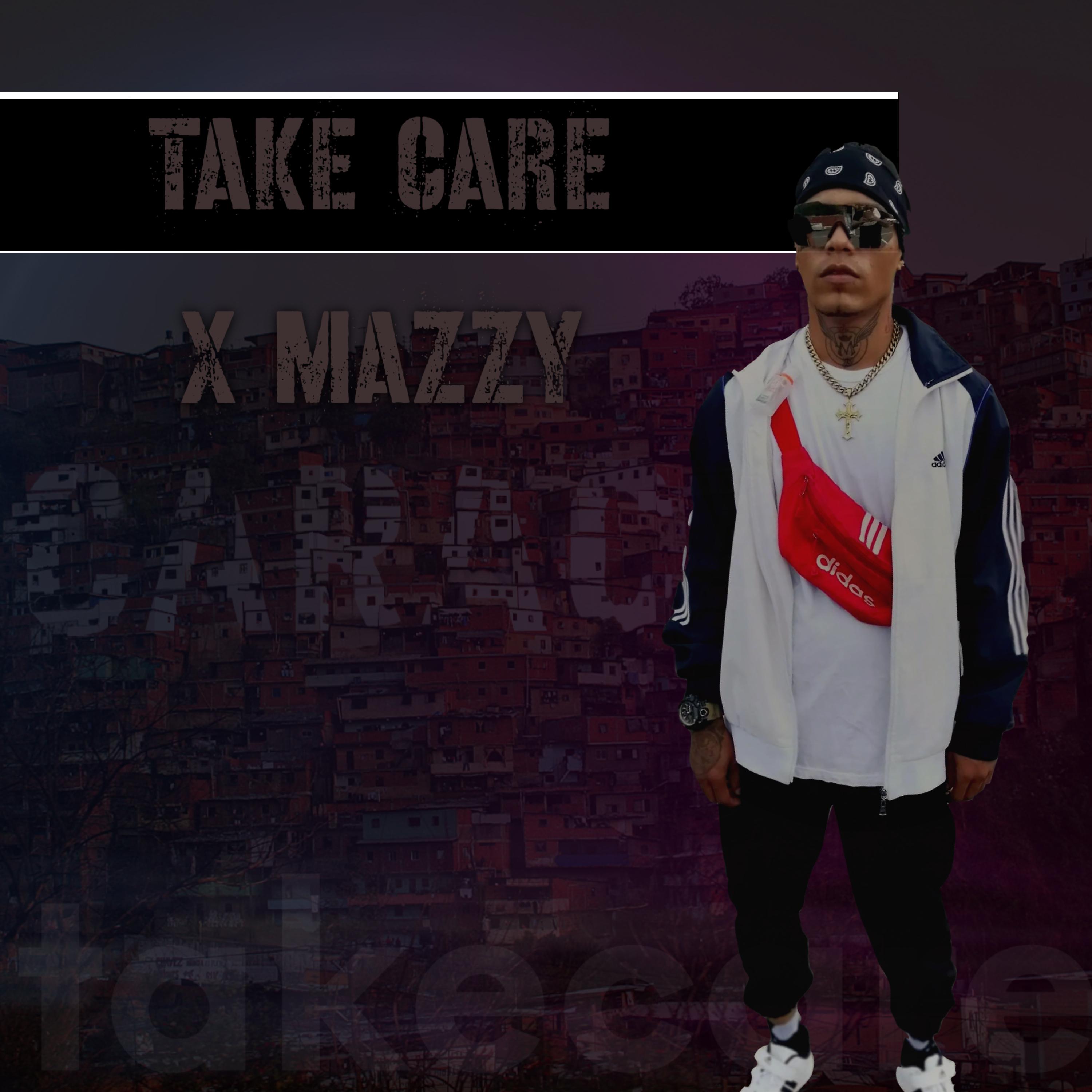 Постер альбома Take Care Xmazzy