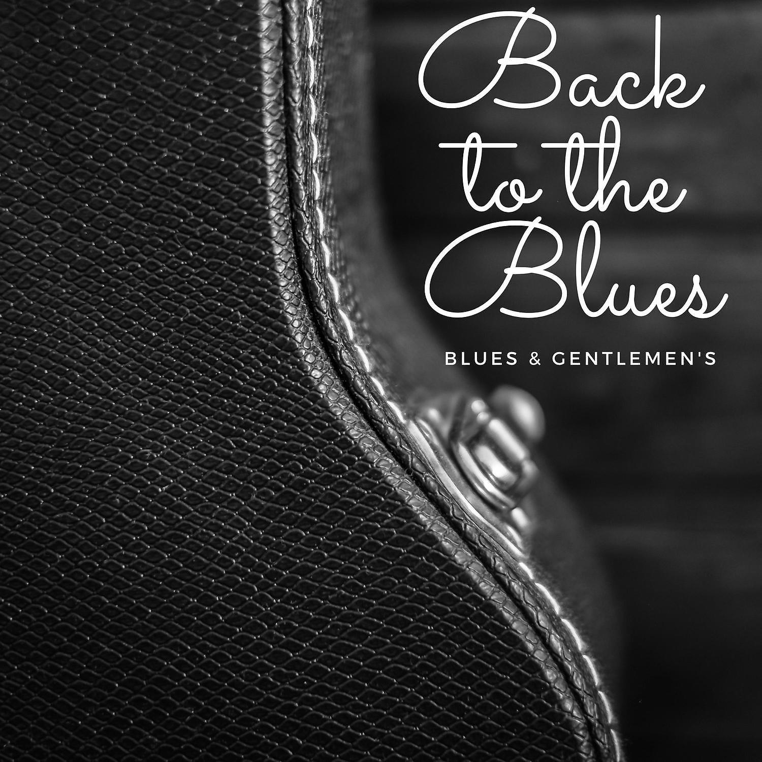 Постер альбома Back to the Blues