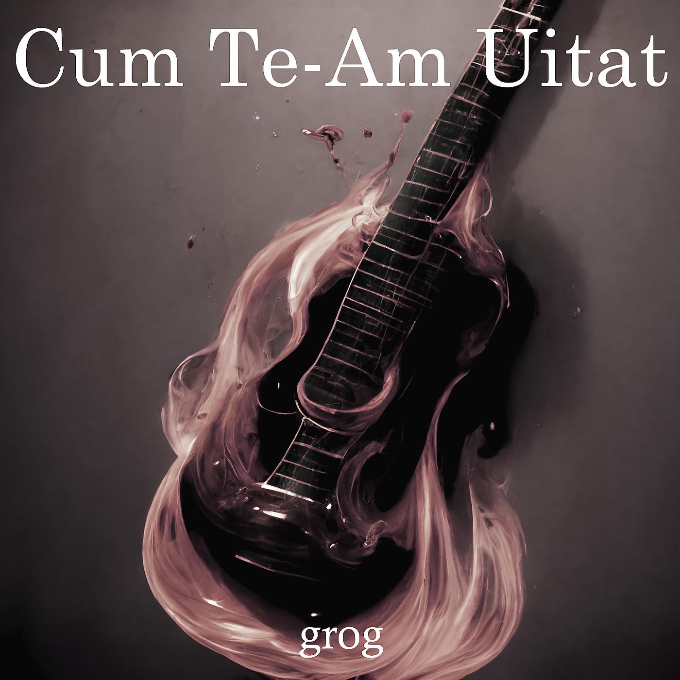 Постер альбома Cum Te-Am Uitat