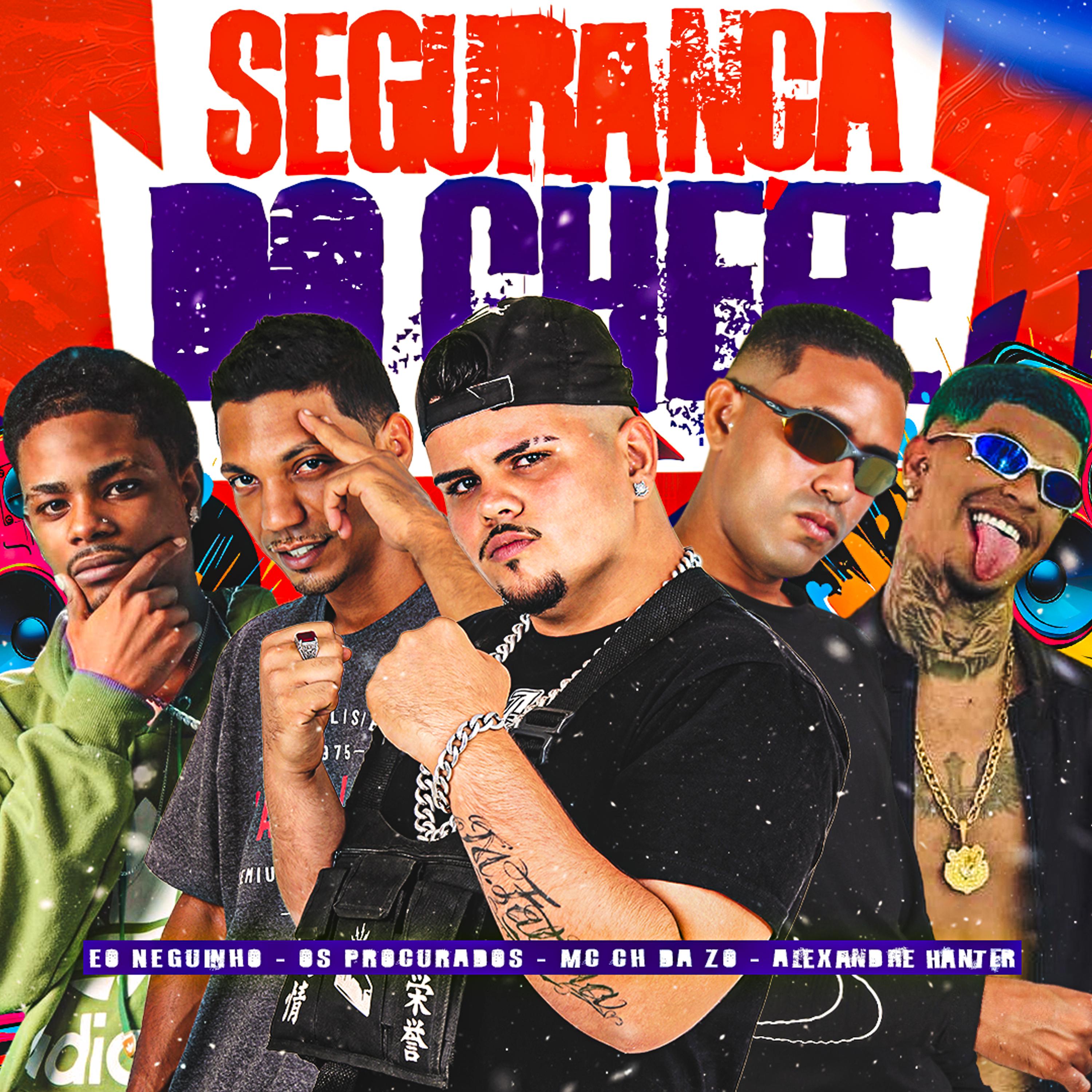Постер альбома Segurança do Chefe