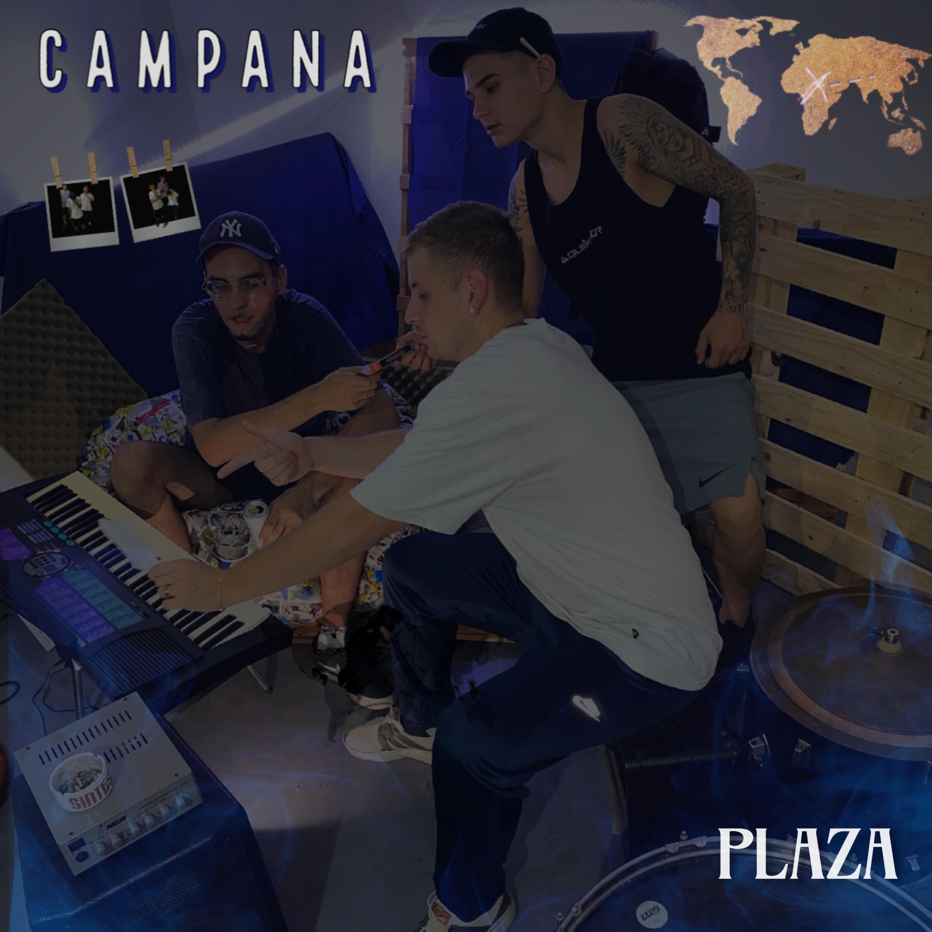Постер альбома Plaza - Campana