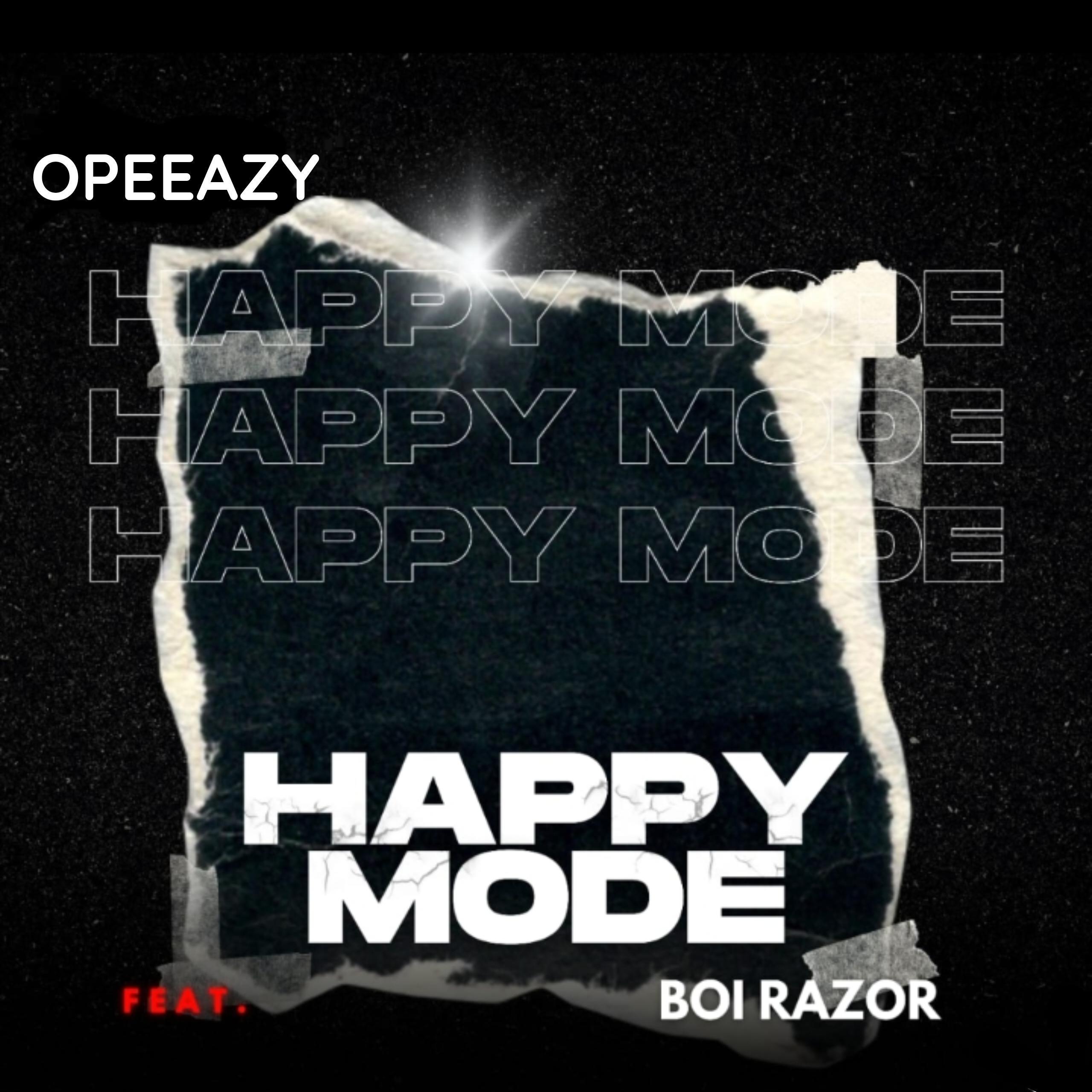 Постер альбома Happy Mode (feat. Boi Razor)