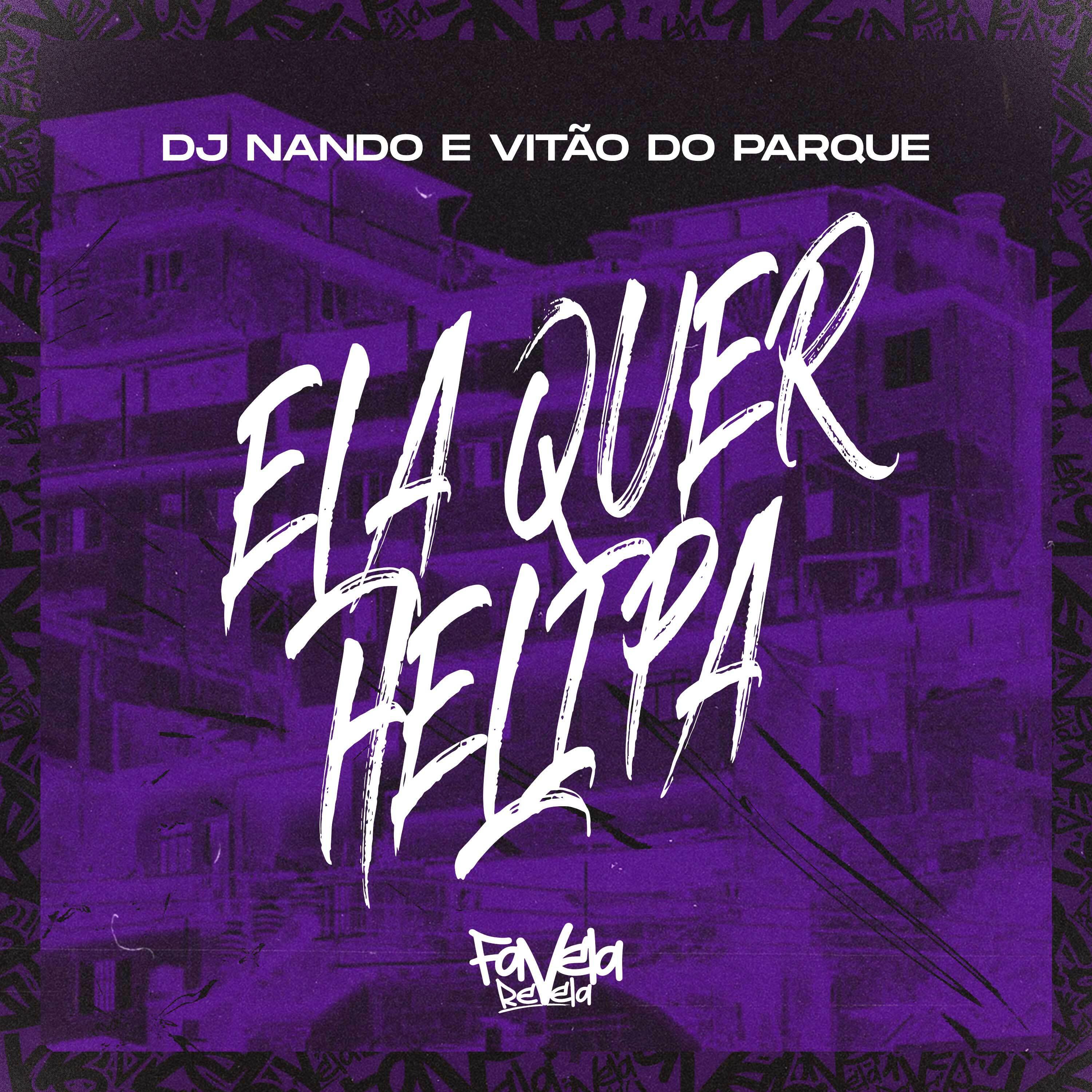 Постер альбома Ela Quer Helipa