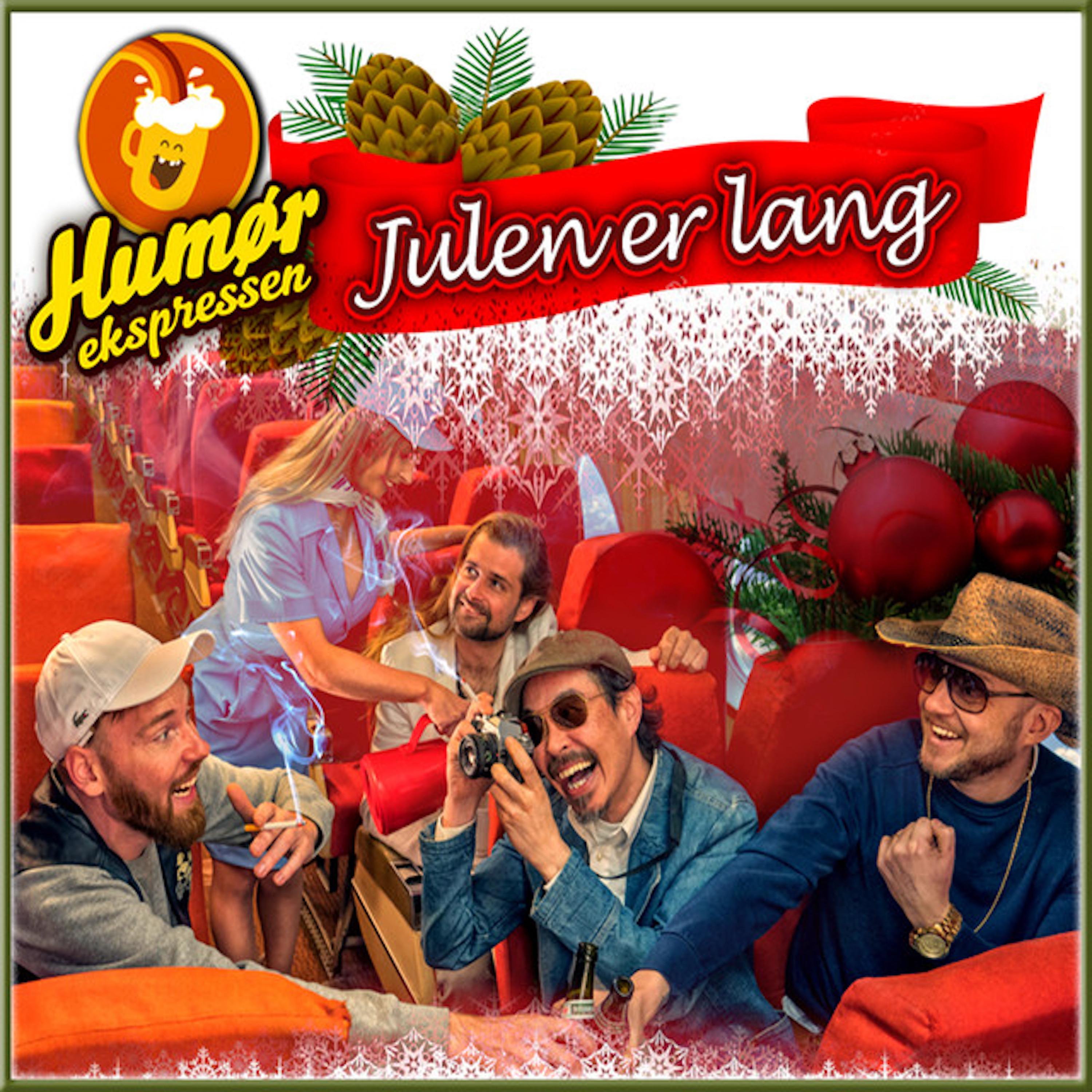 Постер альбома Julen Er Lang
