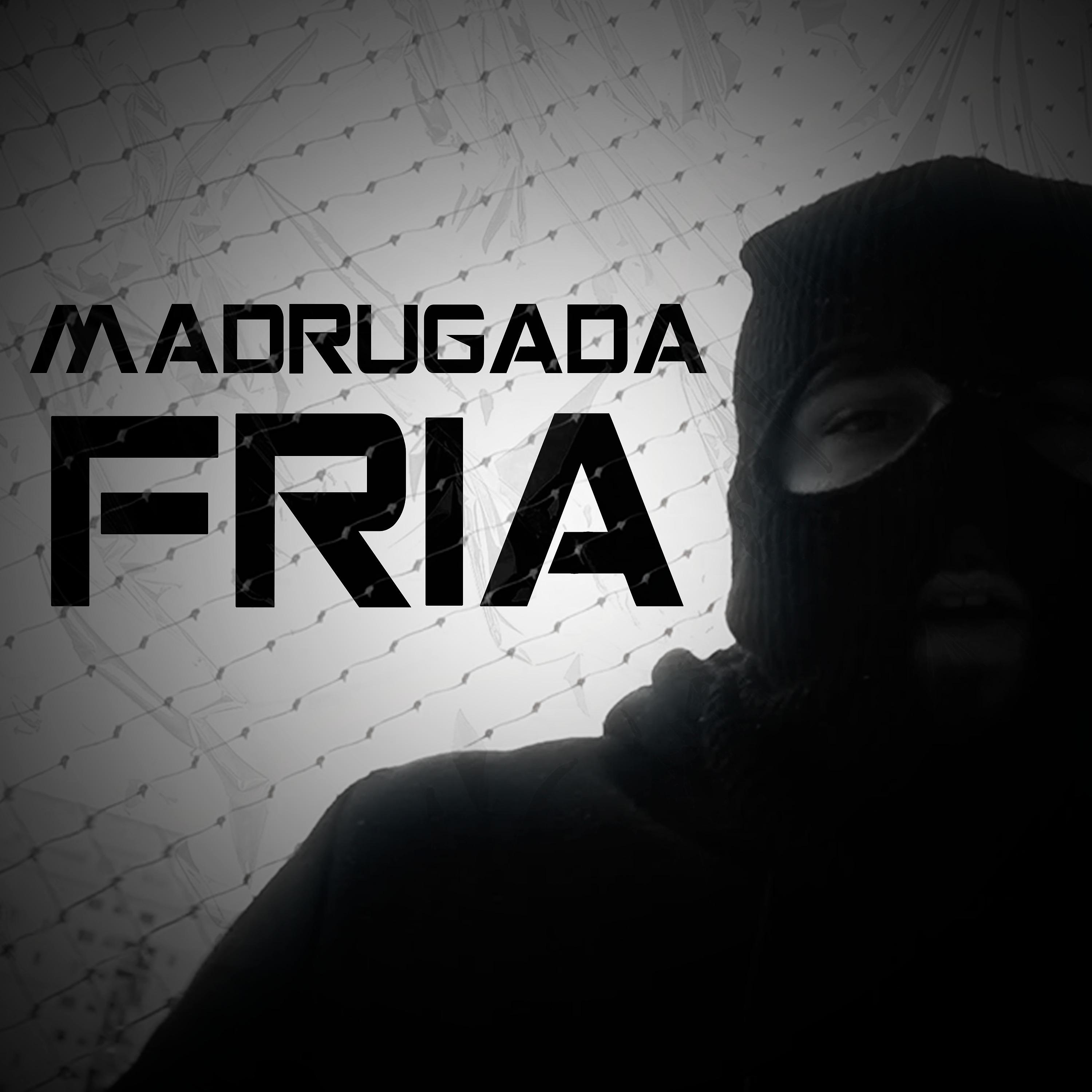 Постер альбома Madrugada Fria