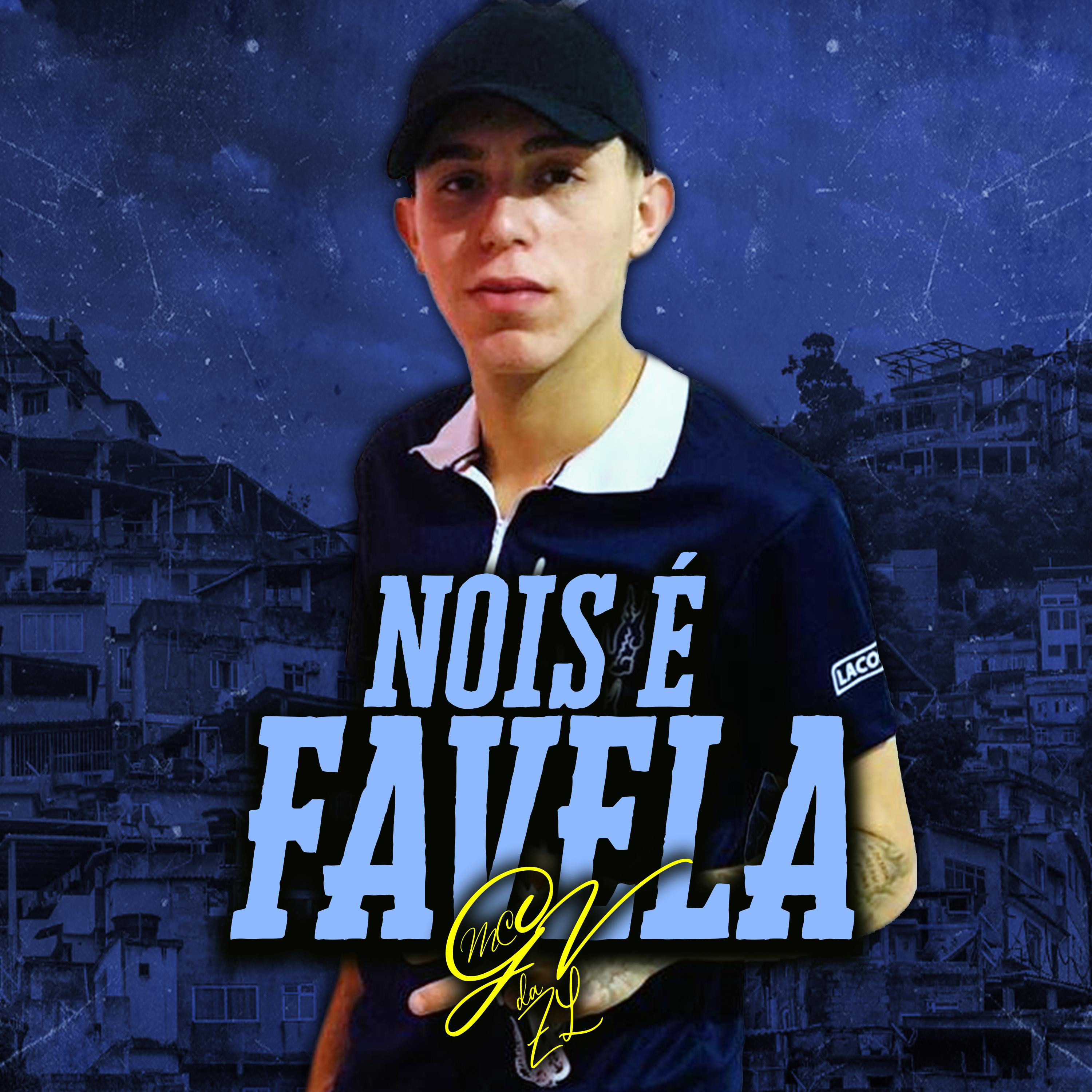 Постер альбома Nóis É Favela