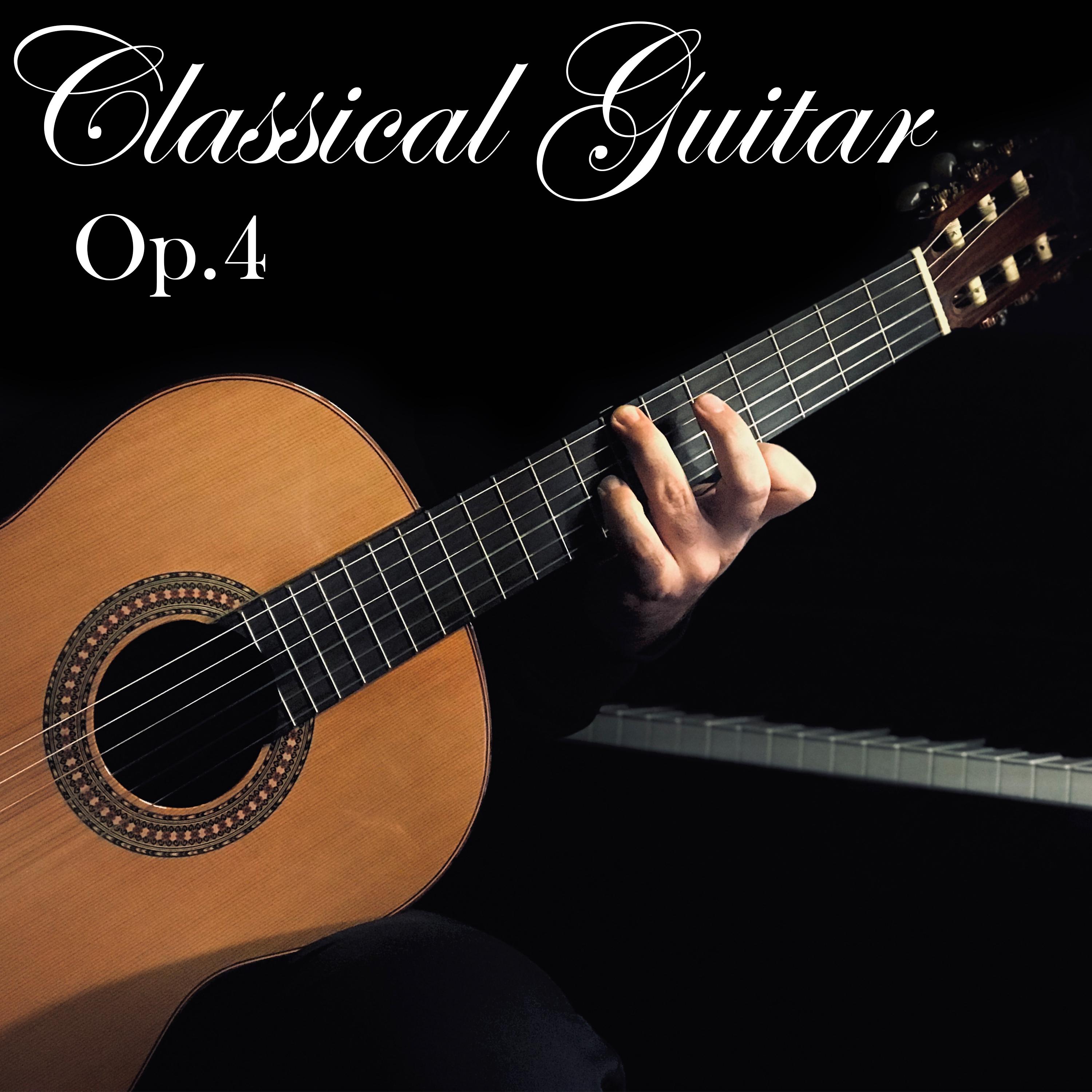 Постер альбома Classical Guitar Op. 4
