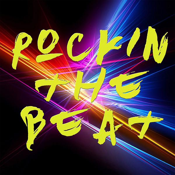 Постер альбома Rockin The Beat