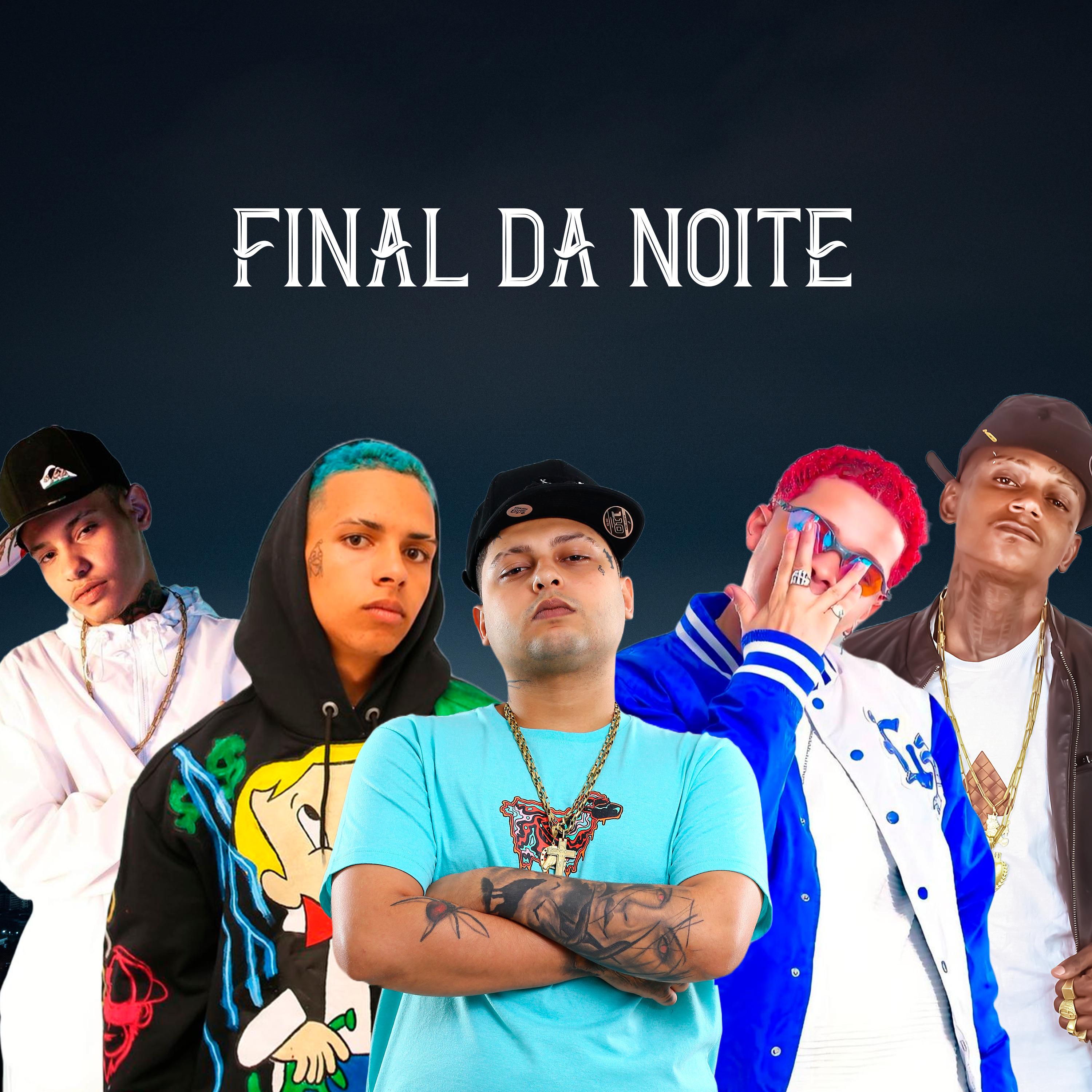 Постер альбома Final da Noite