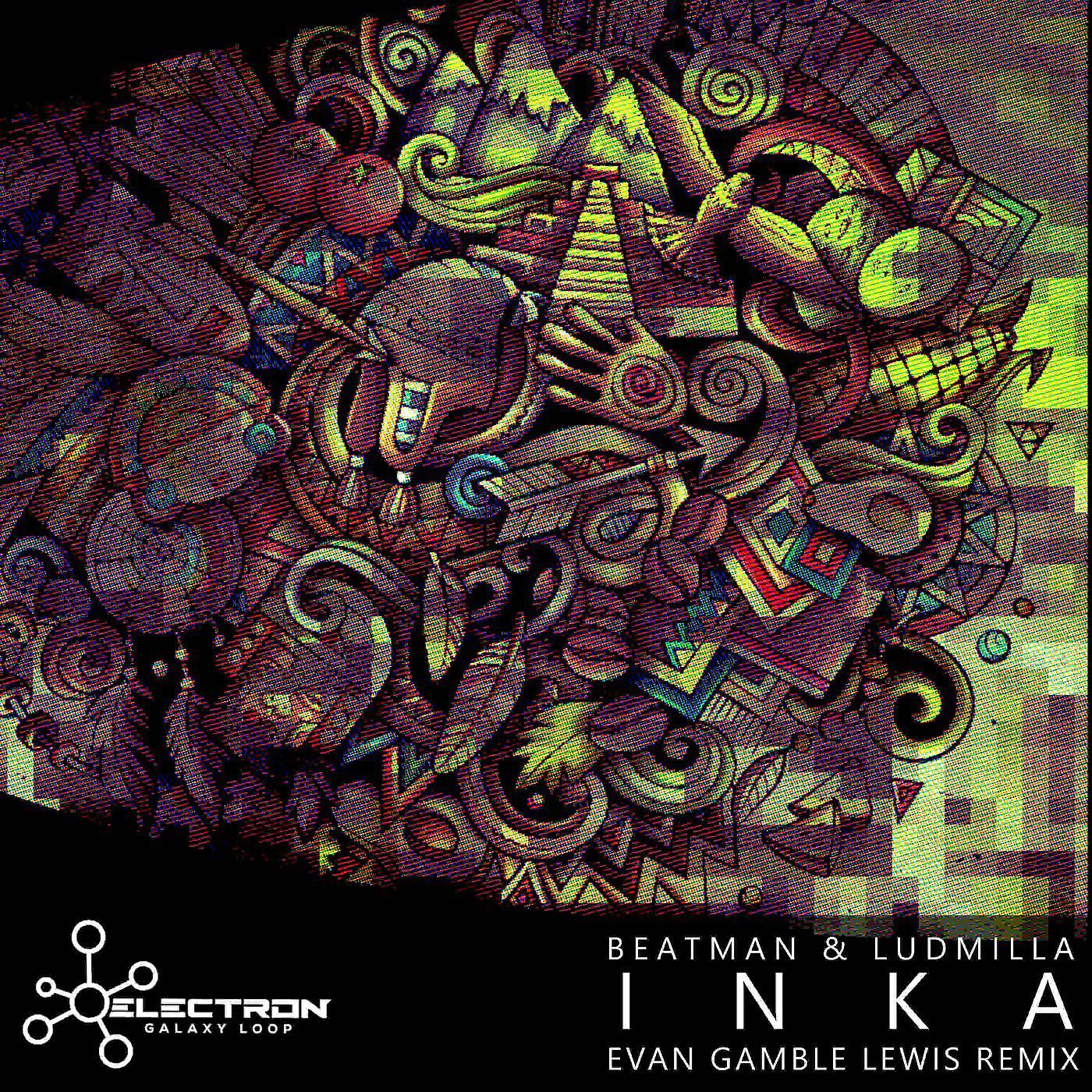 Постер альбома Inka (Evan Gamble Lewis Remix)