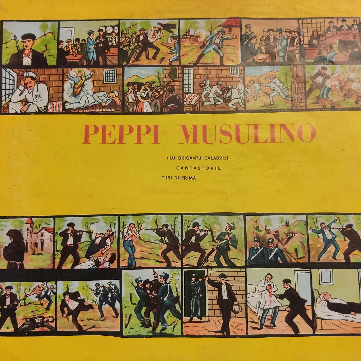 Постер альбома Peppi Musulino - Lu briganti calabrisi