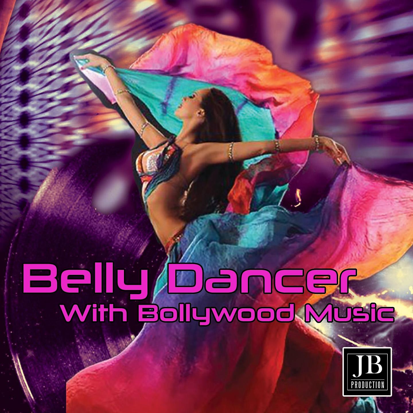 Постер альбома Belly Dance with Bollywwod Music
