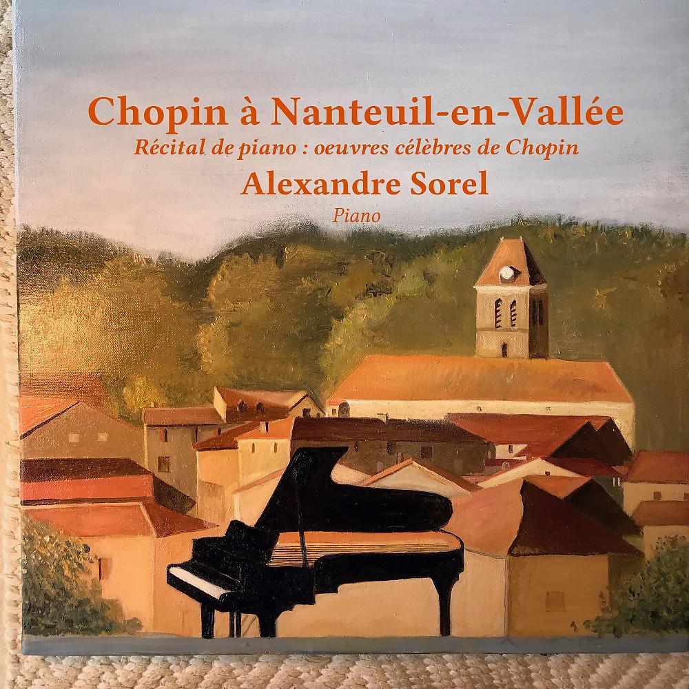 Постер альбома Chopin à Nanteuil-en-Vallée (Récital de Piano : Oeuvres célèbres de Chopin)