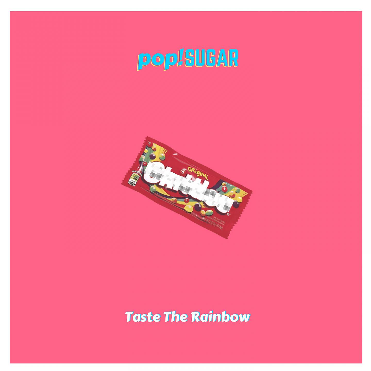 Постер альбома Taste the Rainbow