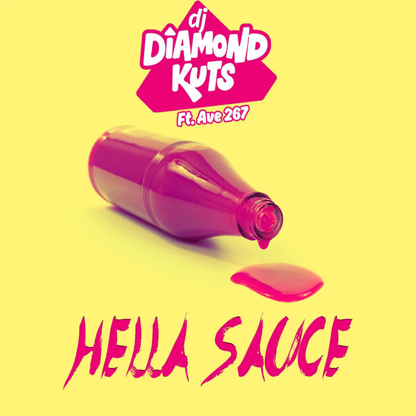 Постер альбома Hella Sauce (feat. Ave 267)