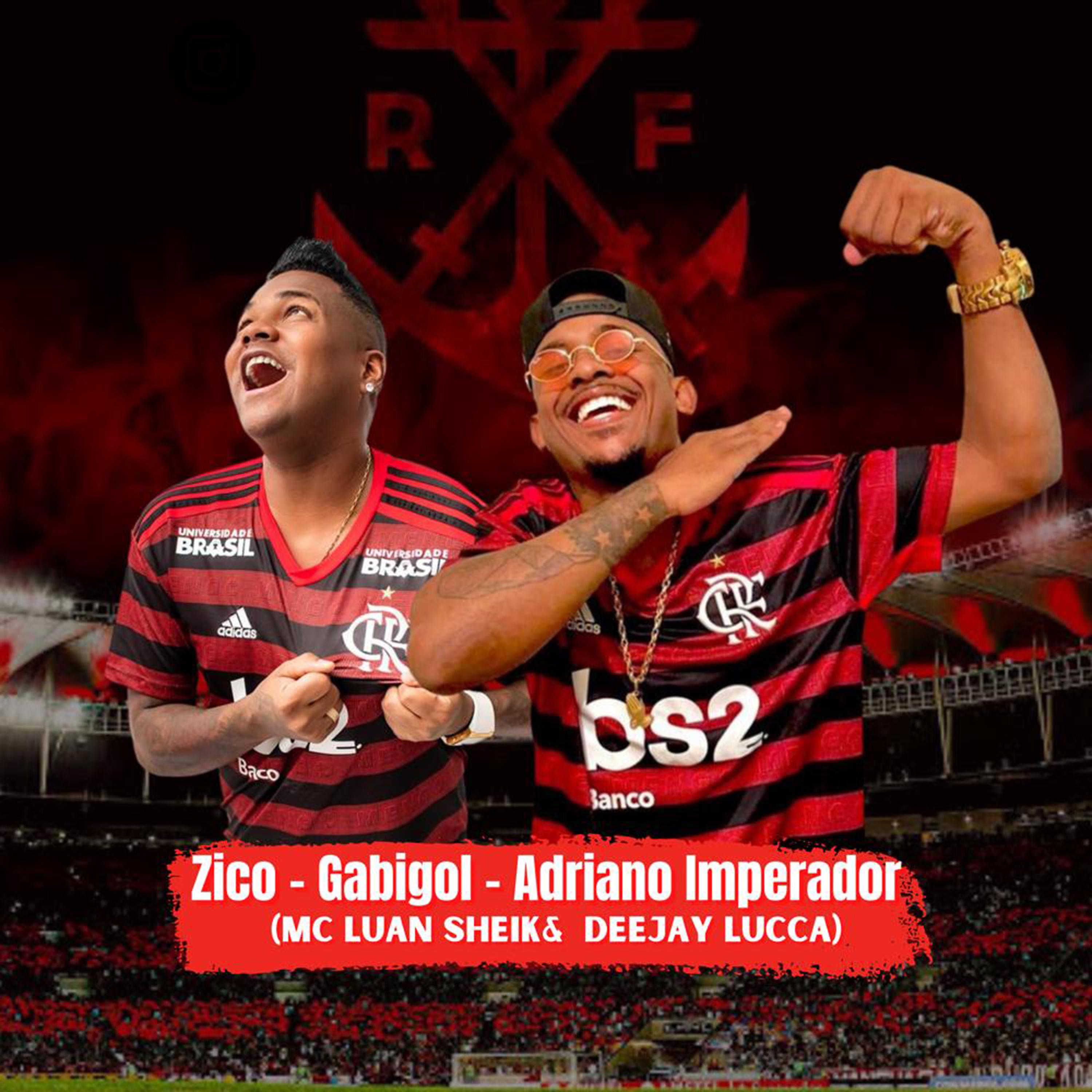 Постер альбома Zico Gabgol Adriano Imperador